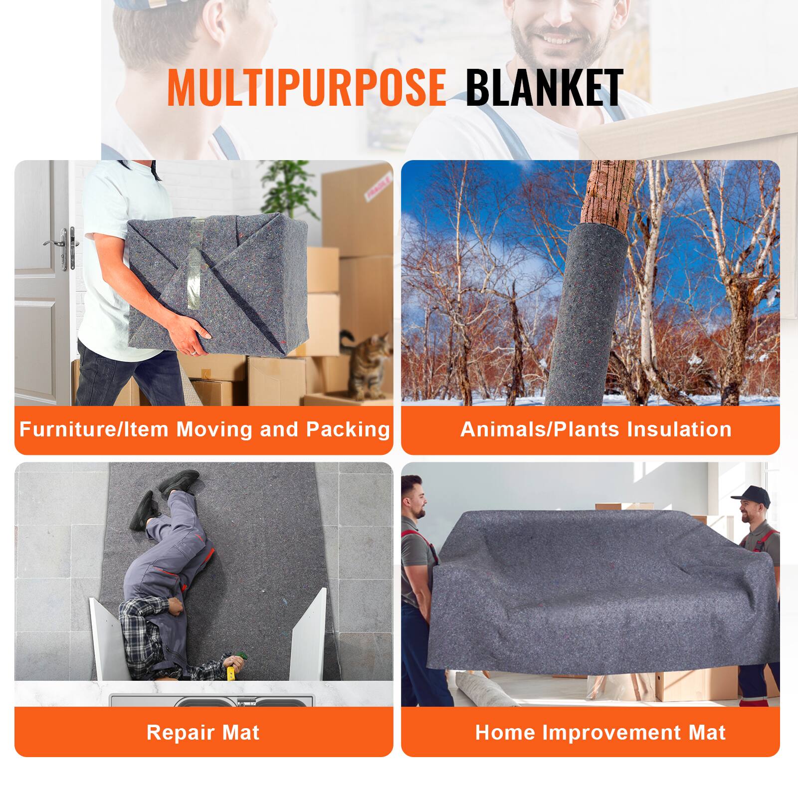 MULTIPURPOSE BLANKET

- Furniture/Item Moving and Packing
- Animals/Plants Insulation
- Repair Mat
- Home Improvement Mat
