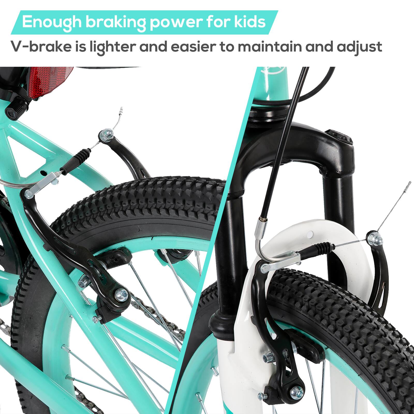 Enough braking power for kids  
V-brake is lighter and easier to maintain and adjust