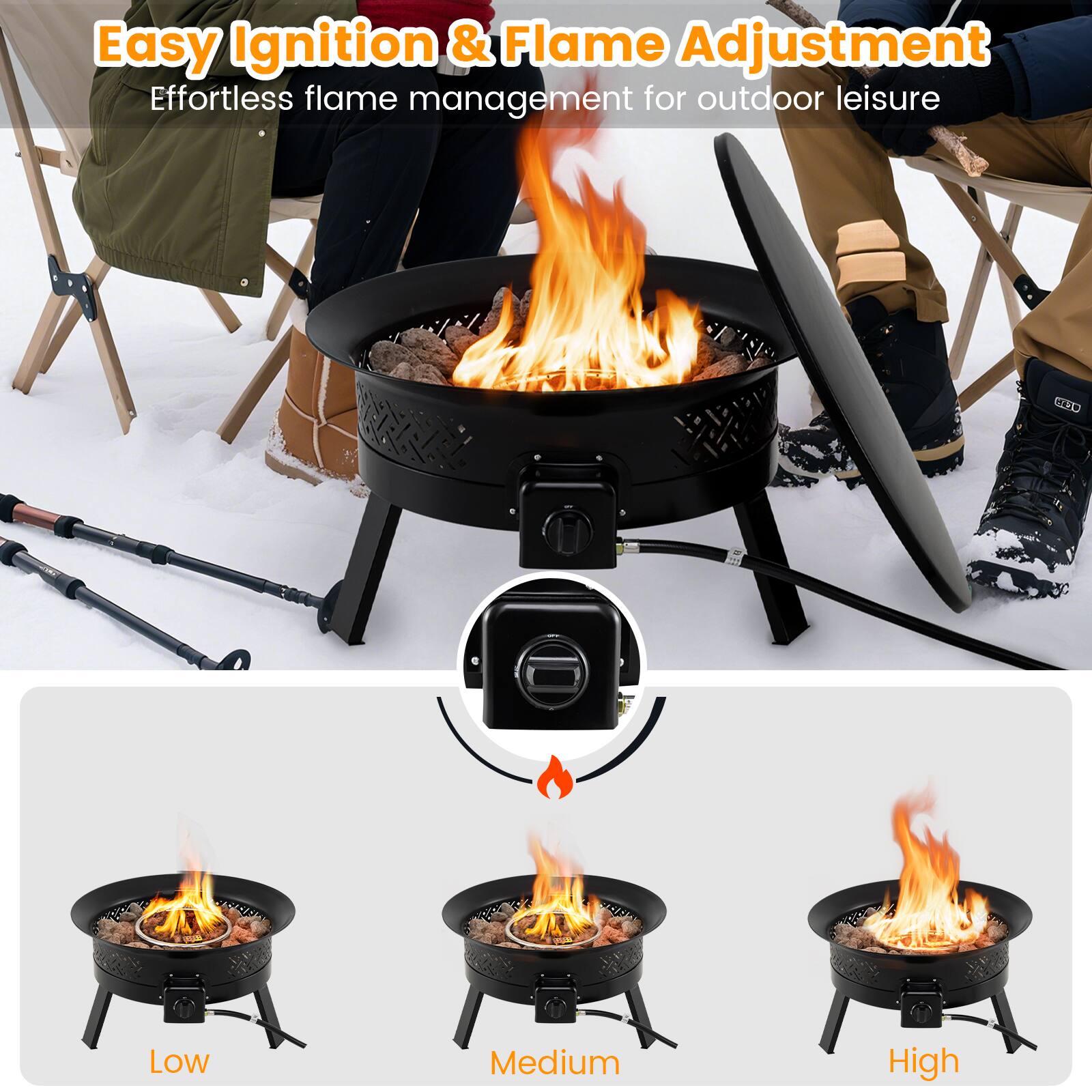 Easy Ignition & Flame Adjustment  
Effortless flame management for outdoor leisure  

Low  
Medium  
High