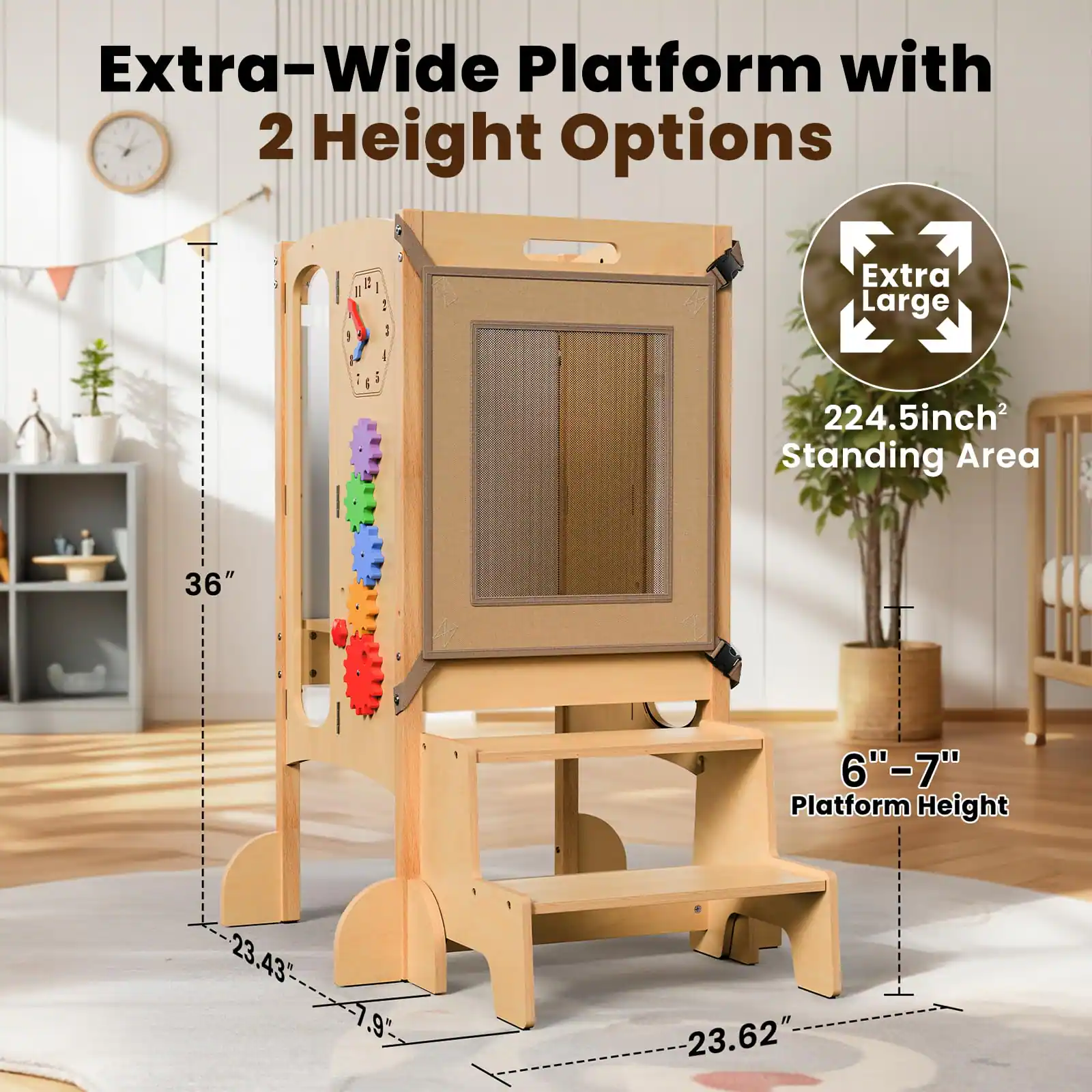 Extra-Wide Platform with 2 Height Options

Extra Large 224.5 inch² Standing Area

36" 6"-7" Platform Height

23.43" 7.9" 23.62"