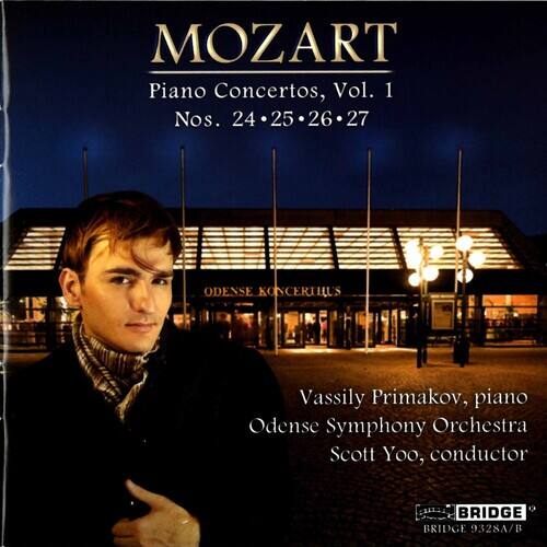 MOZART  
Piano Concertos, Vol. 1  
Nos. 24 • 25 • 26 • 27  

Vassily Primakov, piano  
Odense Symphony Orchestra  
Scott Yoo, conductor  

ODENSE KONCERTHUS  

BRIDGE  
BRIDGE RECORDS, P.  
9328A/B