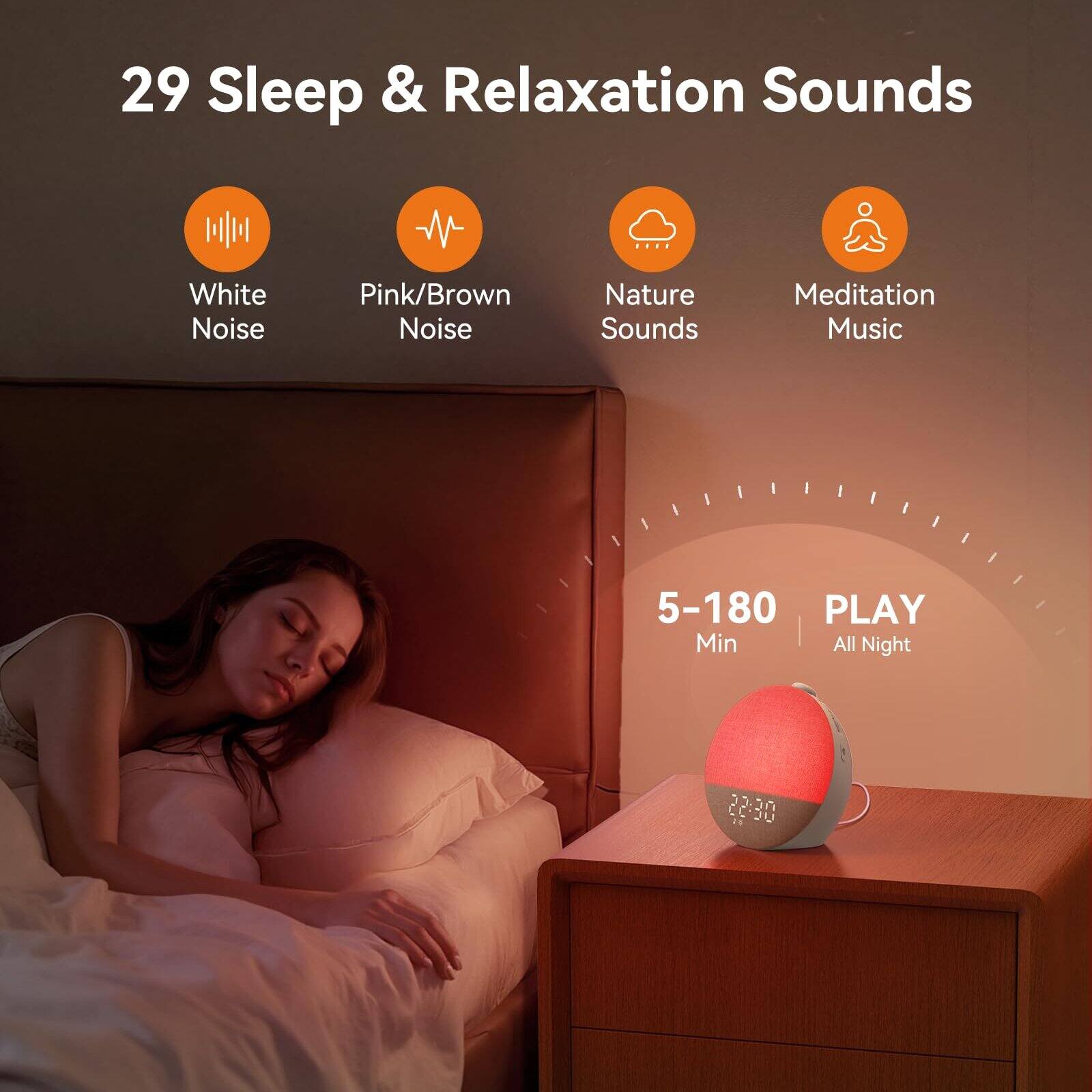 29 Sleep & Relaxation Sounds  
White Noise  
Pink/Brown Noise  
Nature Sounds  
Meditation Music  

5-180 Min  
PLAY  
All Night  

22:30