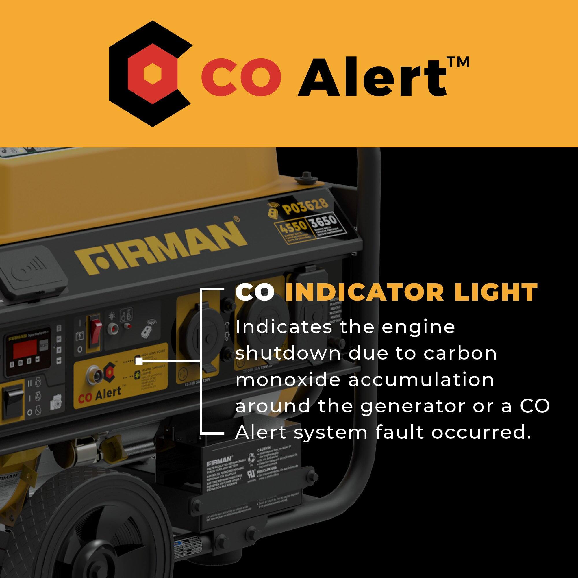 CO Alert™

CO INDICATOR LIGHT

Indicates the engine shutdown due to carbon monoxide accumulation around the generator or a CO Alert system fault occurred.