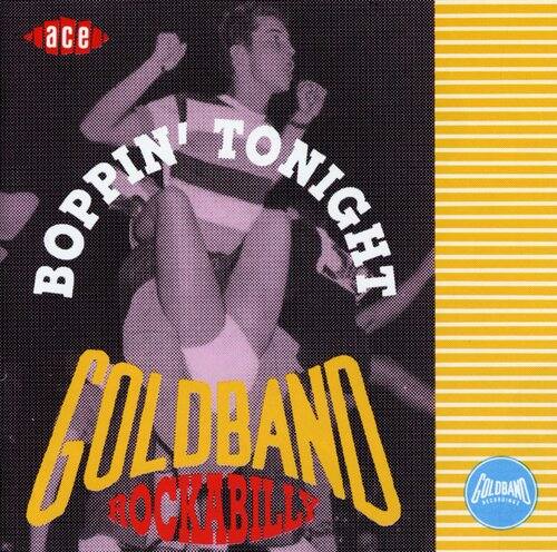 Various Artists - Goldband Rockabilly: Boppin Tonight / Various   - COMPACT DISCS [CD] price history on PriceWatchPro