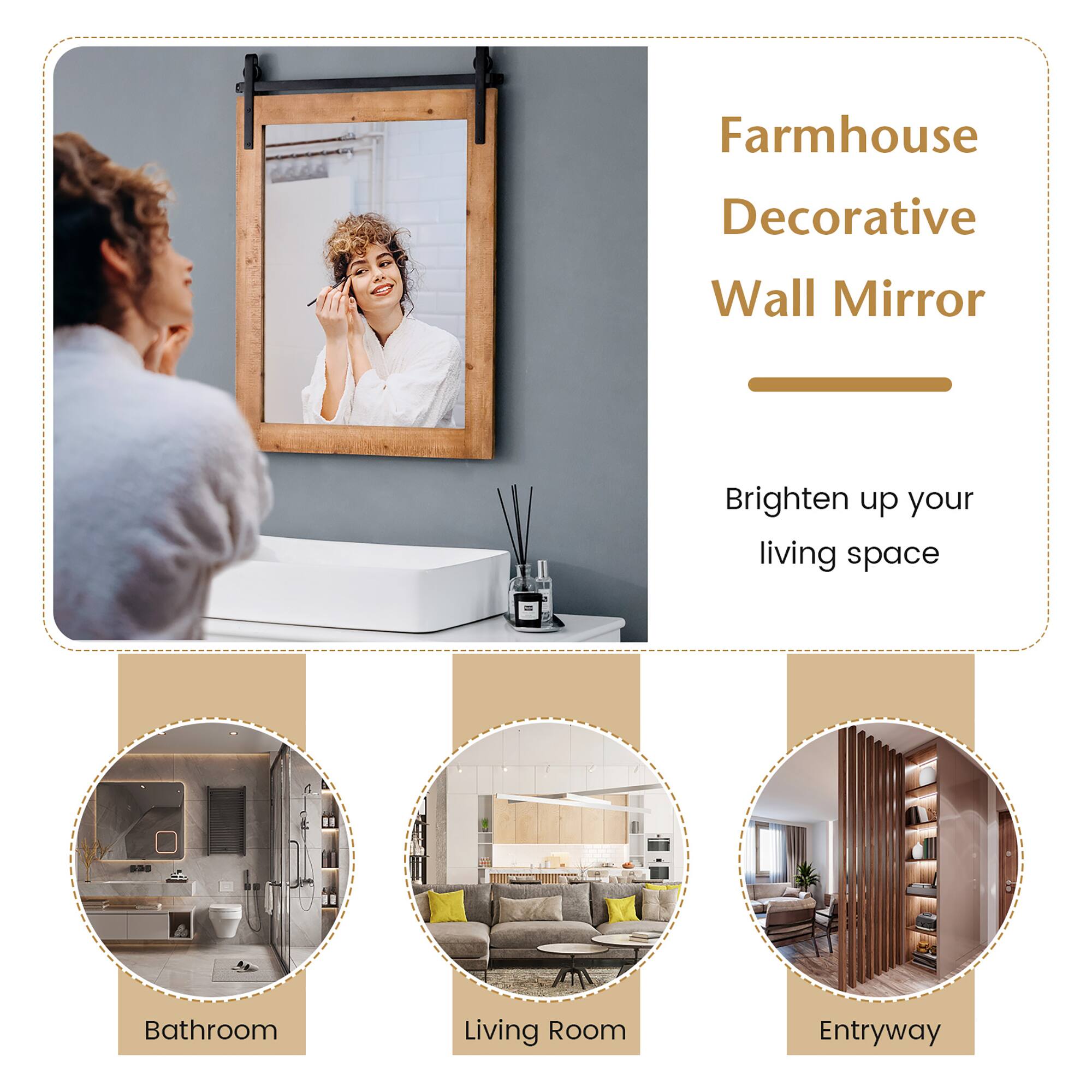Farmhouse Decorative Wall Mirror

Brighten up your living space

Bathroom

Living Room

Entryway