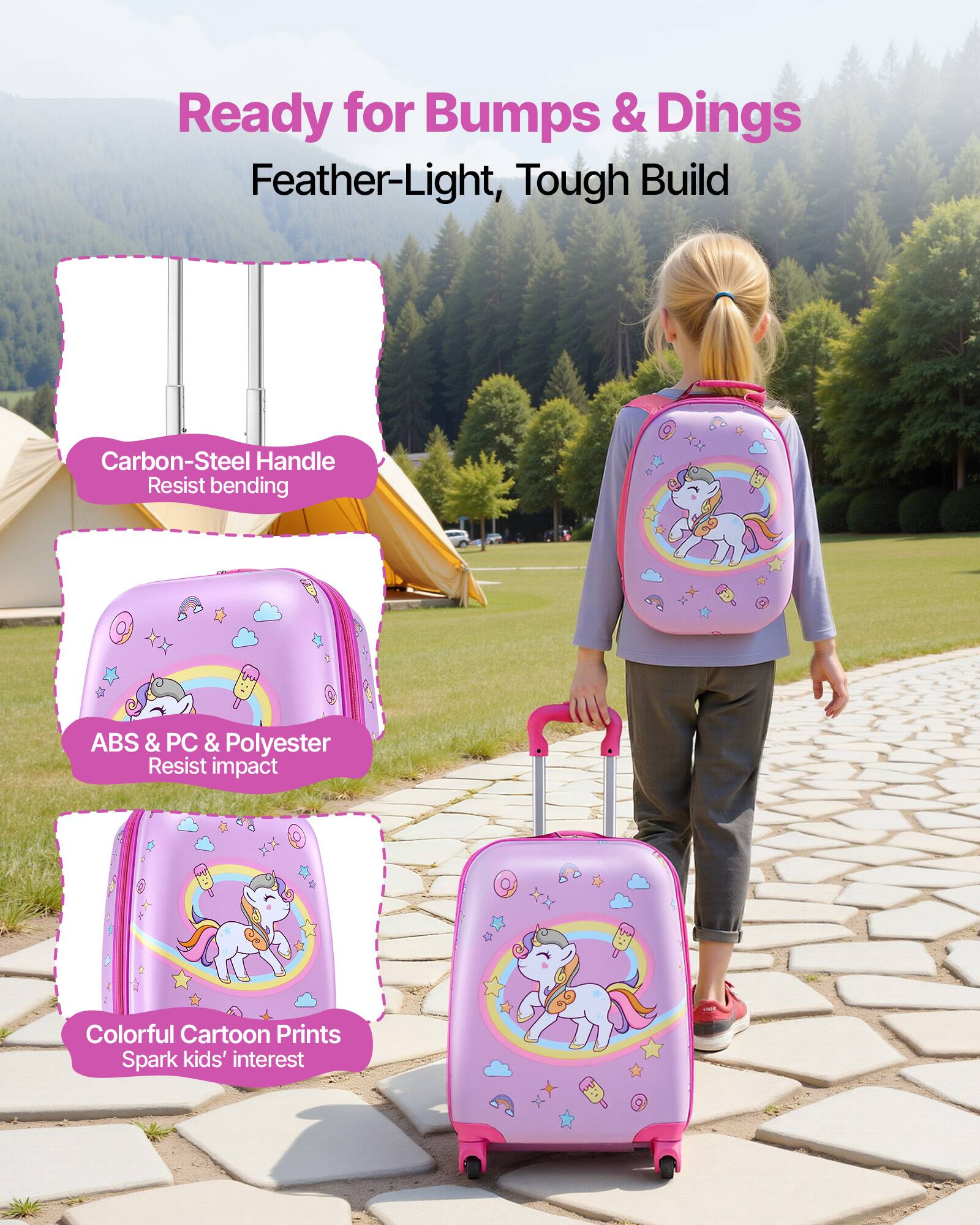 Ready for Bumps & Dings  
Feather-Light, Tough Build  

- Carbon-Steel Handle  
  Resist bending  

- ABS & PC & Polyester  
  Resist impact  

- Colorful Cartoon Prints  
  Spark kids' interest