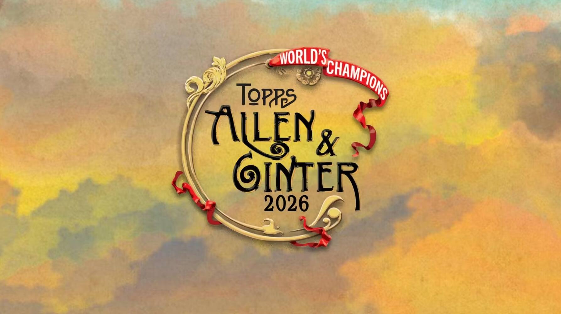WORLD'S TOPPS CHAMPIONS ALLEN & GINTER 2026