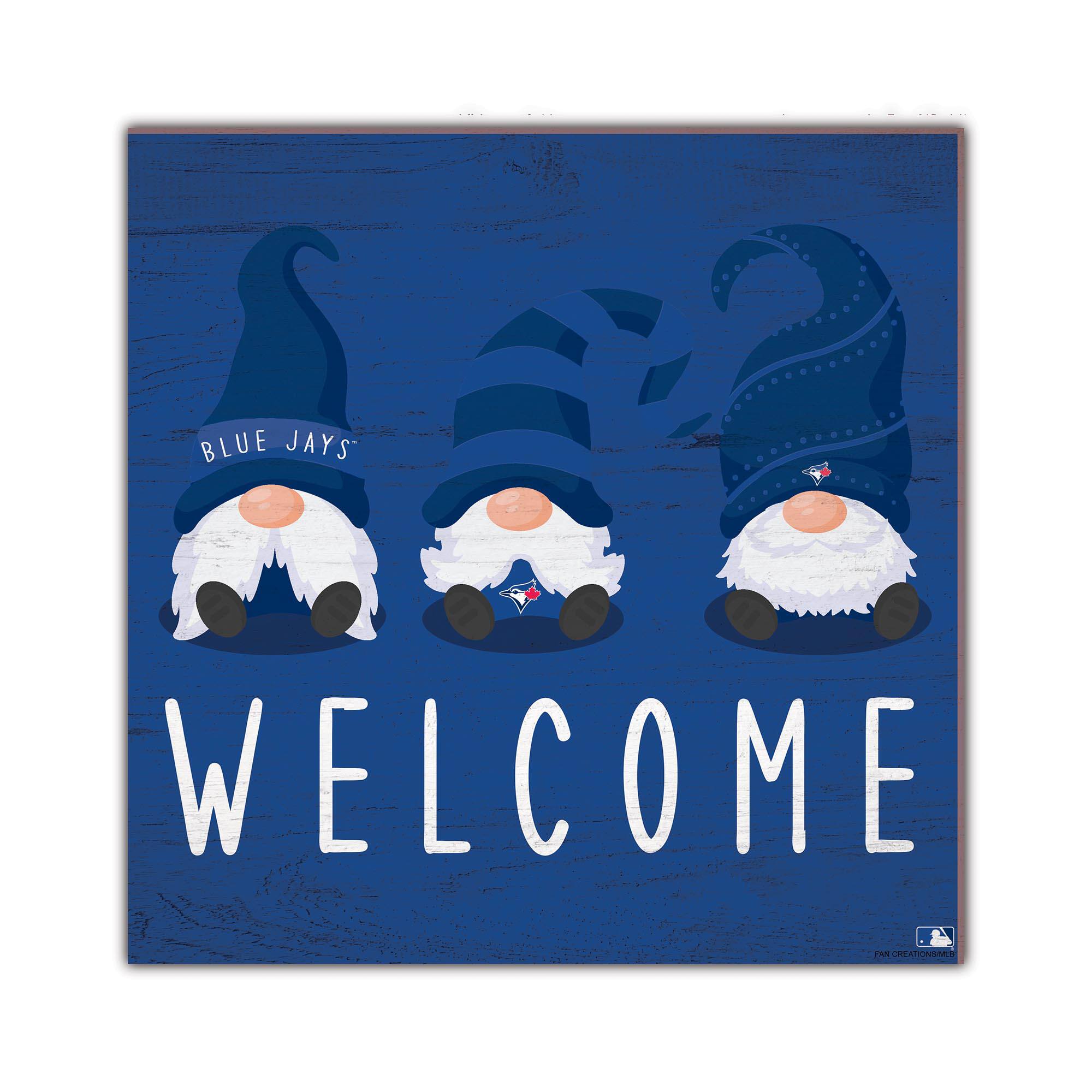 Toronto Blue Jays 10'' x 10'' Welcome Gnomes Sign