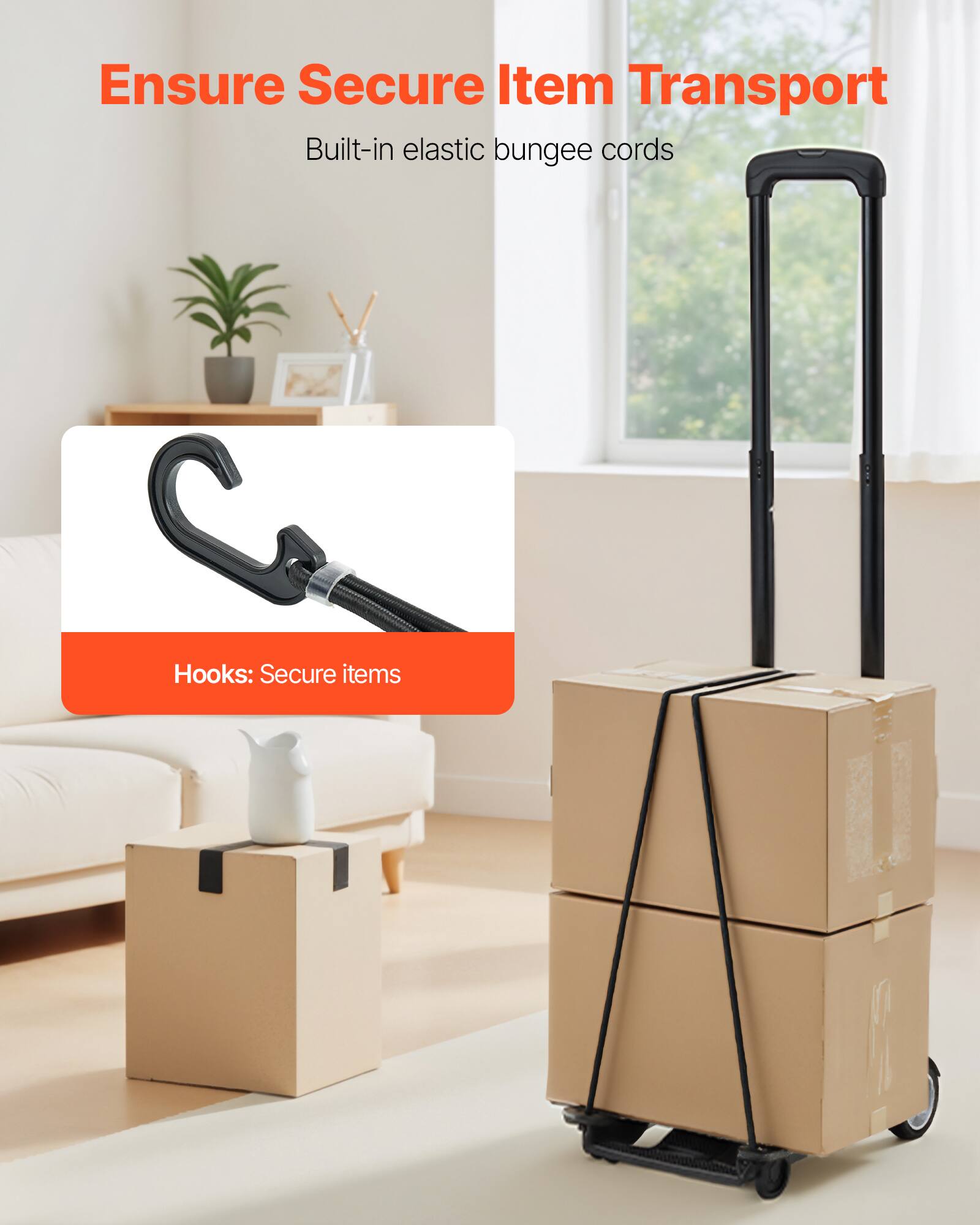 Ensure Secure Item Transport  
Built-in elastic bungee cords  
Hooks: Secure items