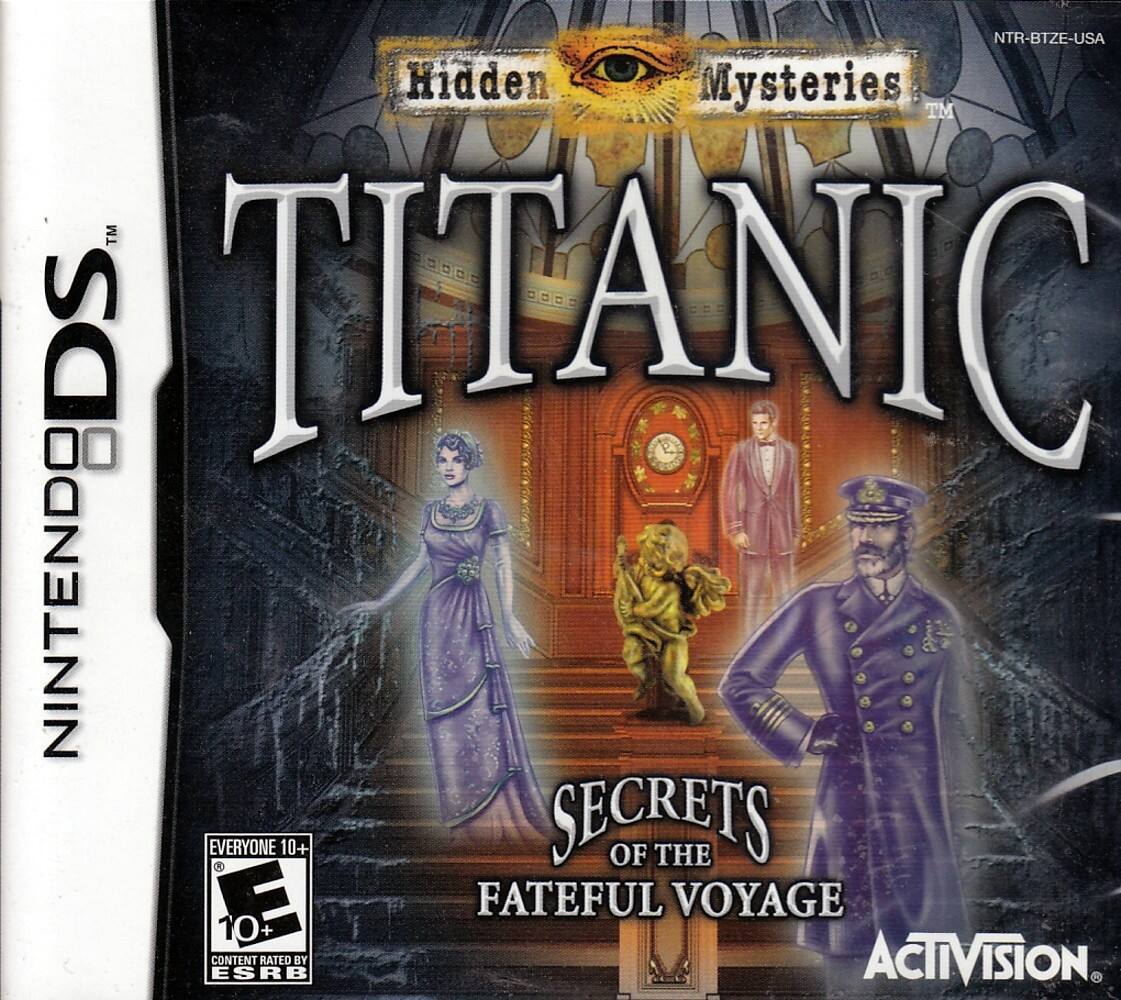 NTR-BTZE-USA  
Hidden Mysteries™  
TITANIC  
Nintendo DS  
Secrets of the Fateful Voyage  
Everyone 10+  
ESRB Rated E10+  
Content Rated by ESRB  
Activision