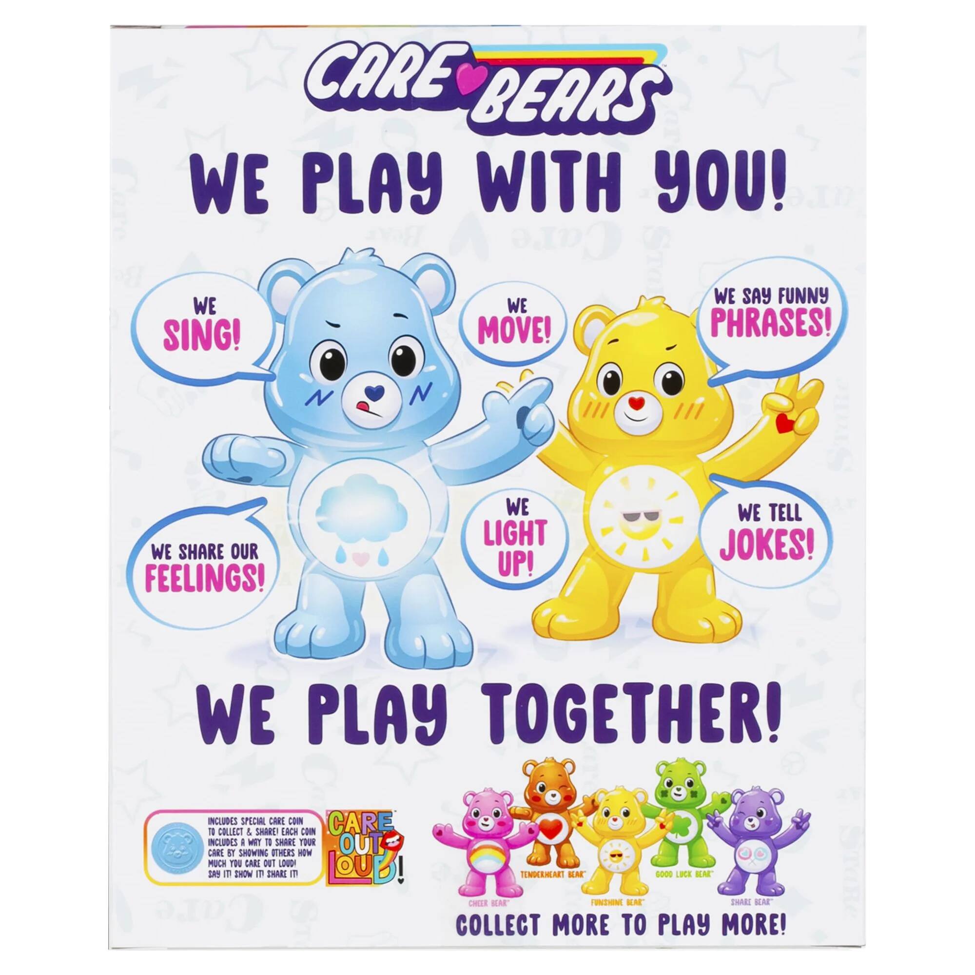 CARE BEARS WE PLAY WITH YOU! WE SING! WE MOVE! WE SAY FUNNY PHRASES! WE SHARE OUR FEELINGS! WE LIGHT UP! WE TELL JOKES! WE PLAY TOGETHER! INCLUDES SPECIAL CANTE CON CARE 1 COLLECT & SHARE LACH CON INCLUDES 11 SHART TOUR OUT CONTI SHOWING BTHERS NEW MUCH TBU DAIE ONT LONOI OU 13 19 INOM D IHARI I TENDEEHERET M SODE 8. M CHEIR EAE FNME A SHREE RAE" COLLECT MORE TO PLAY MORE!