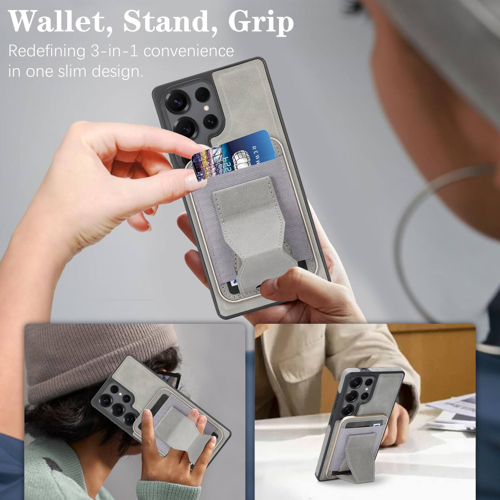 Wallet, Stand, Grip  
Redefining 3-in-1 convenience in one slim design.