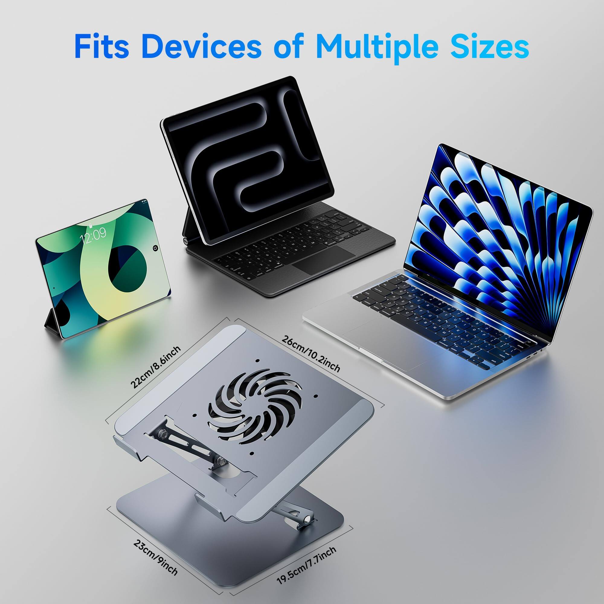 Fits Devices of Multiple Sizes

- 26cm/10.2inch
- 22cm/8.6inch
- 23cm/9inch
- 19.5cm/7.7inch