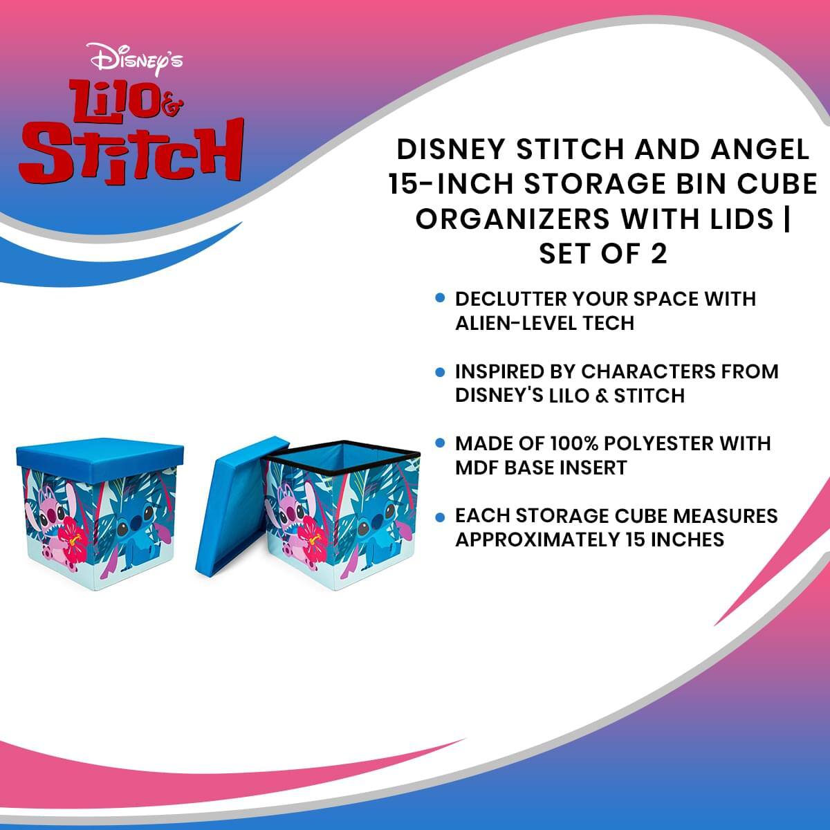 Disney's Lilo & Stitch

Disney Stitch and Angel 15-Inch Storage Bin Cube Organizers with Lids | Set of 2

- Declutter your space with alien-level tech
- Inspired by characters from Disney's Lilo & Stitch
- Made of 100% polyester with MDF base insert
- Each storage cube measures approximately 15 inches