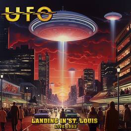 UFO - Landing In St. Louis - Live 1982 - VINYL LP