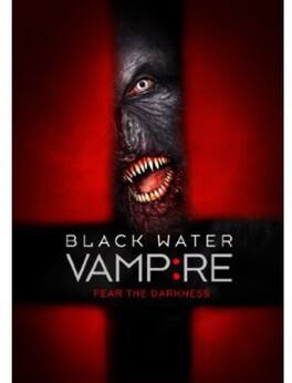 Black Water Vampire - DVD