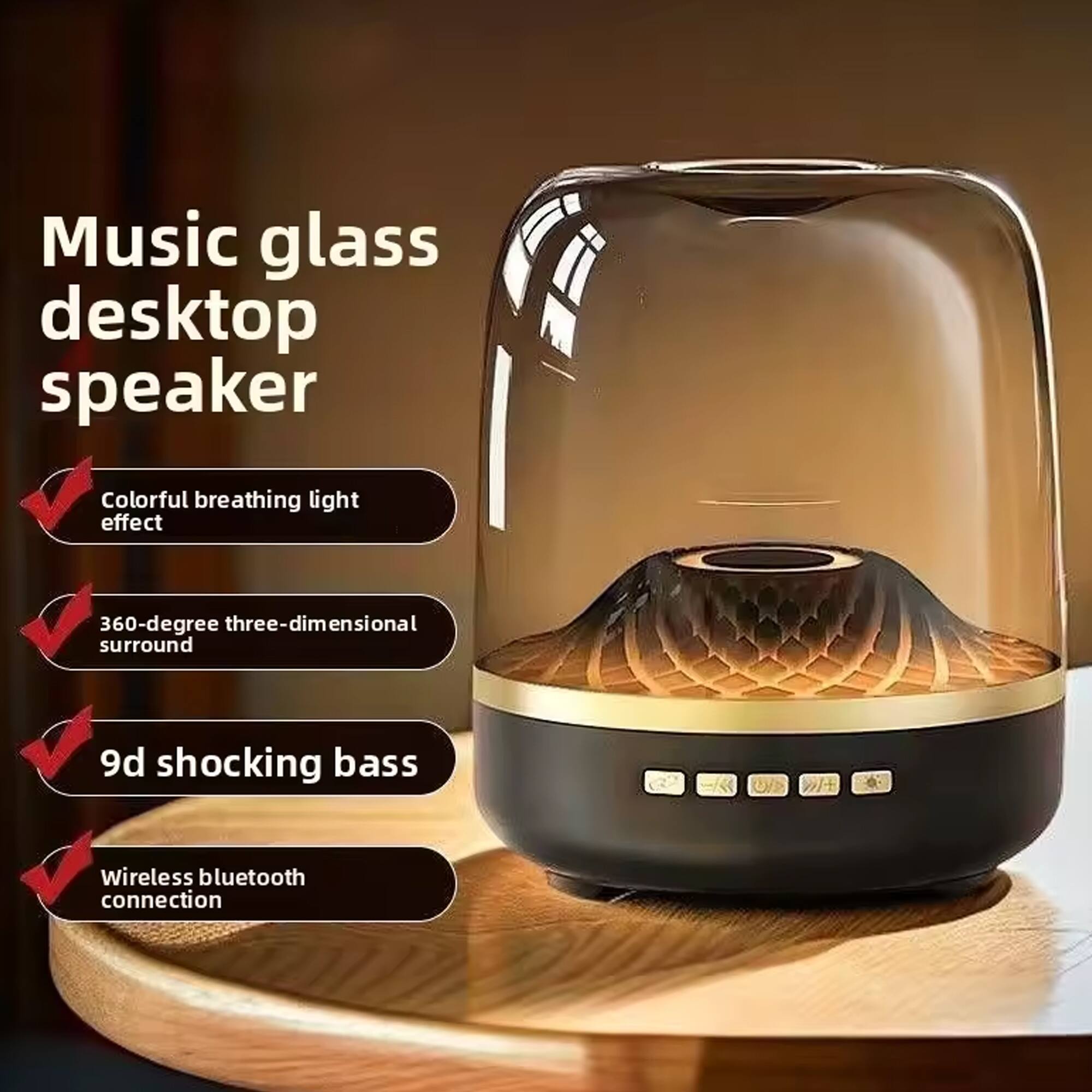 Music glass desktop speaker

- Colorful breathing light effect
- 360-degree three-dimensional surround
- 9d shocking bass
- Wireless bluetooth connection
