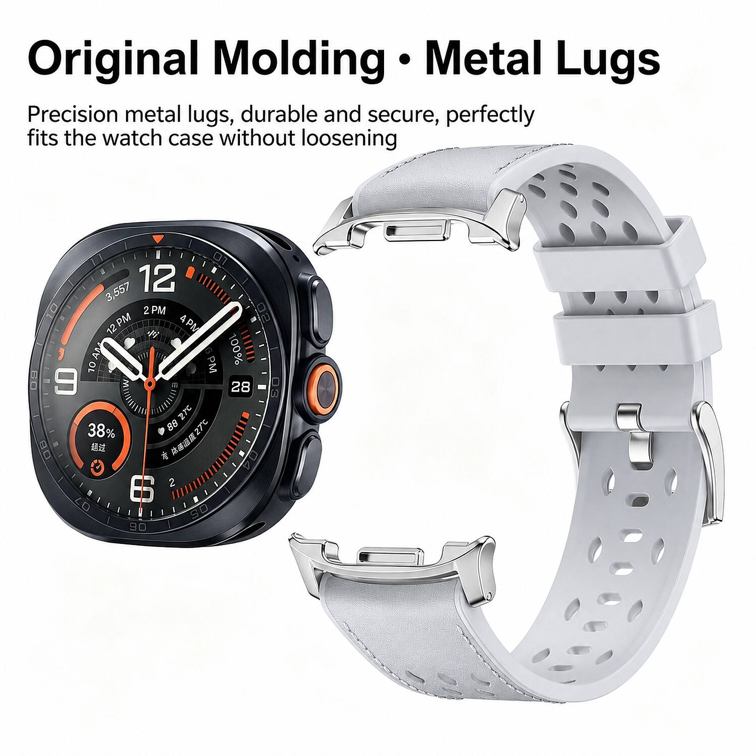 Original Molding Metal Lugs  
Precision metal lugs, durable and secure, perfectly fits the watch case without loosening