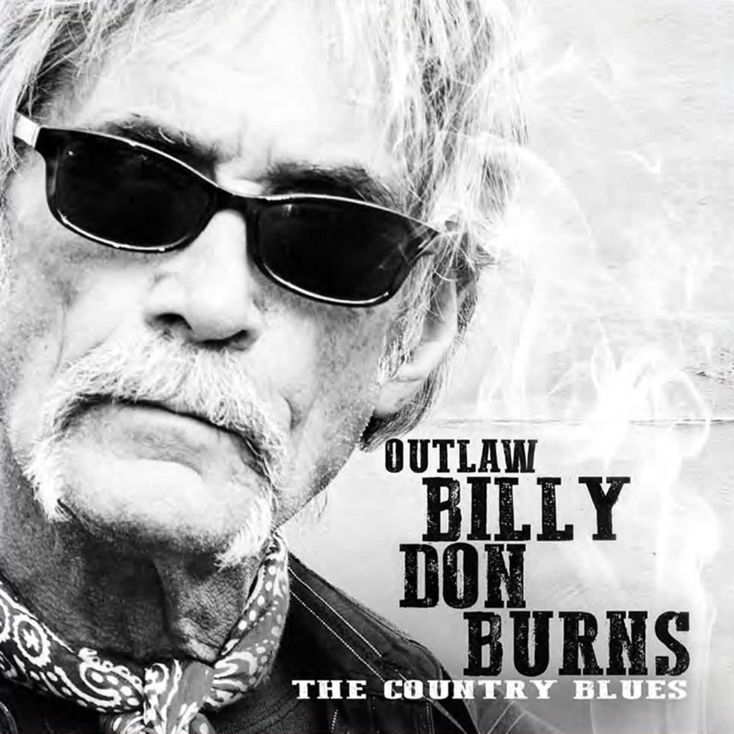 Billy Don Burns - The Country Blues  - COMPACT DISCS