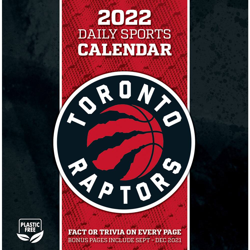 2022  
DAILY SPORTS CALENDAR  

TORONTO RAPTORS  

PLASTIC FREE  

FACT OR TRIVIA ON EVERY PAGE  
BONUS PAGES INCLUDE SEPT - DEC 2021
