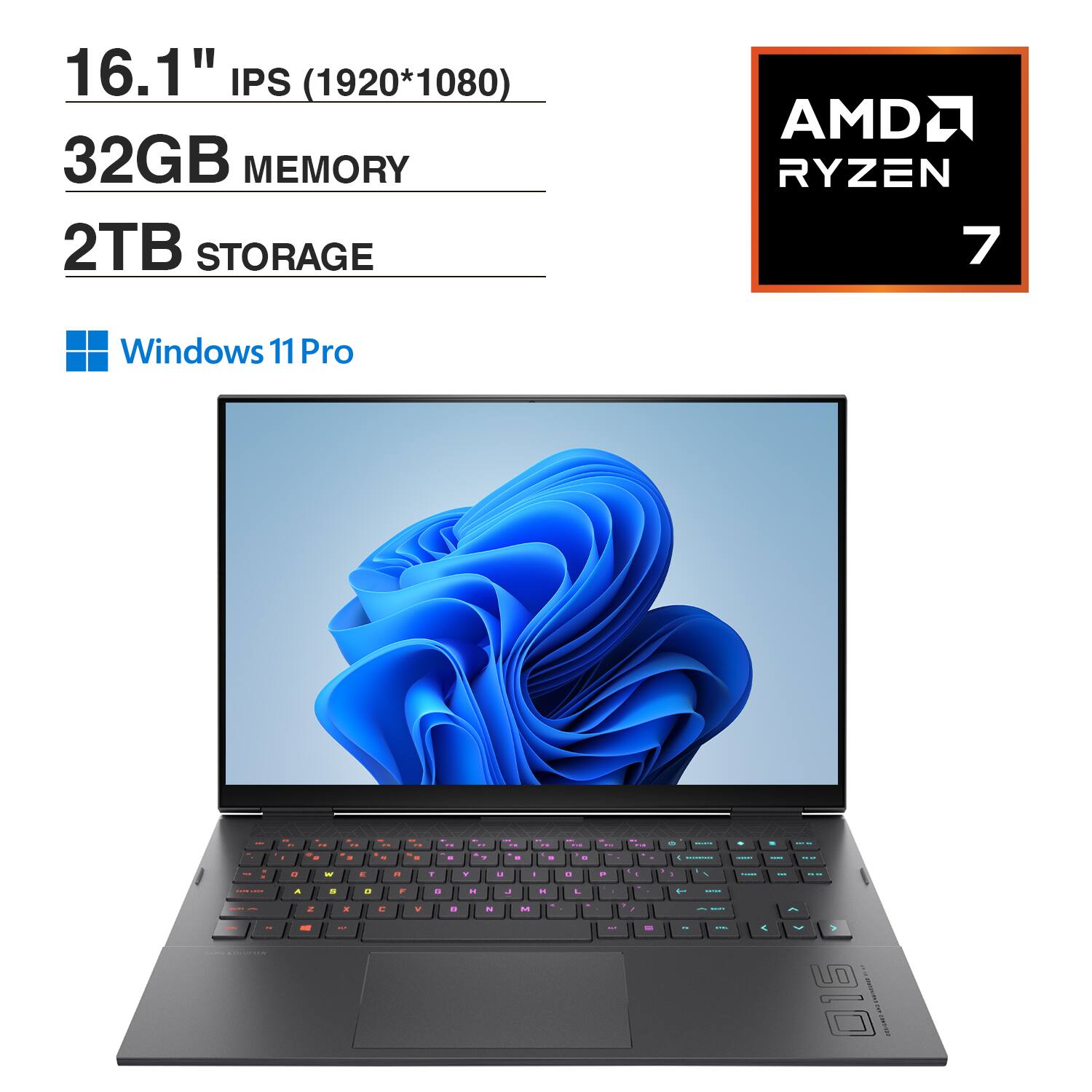 16.1" IPS (1920*1080)  
32GB MEMORY  
2TB STORAGE  
AMD RYZEN 7  
Windows 11 Pro