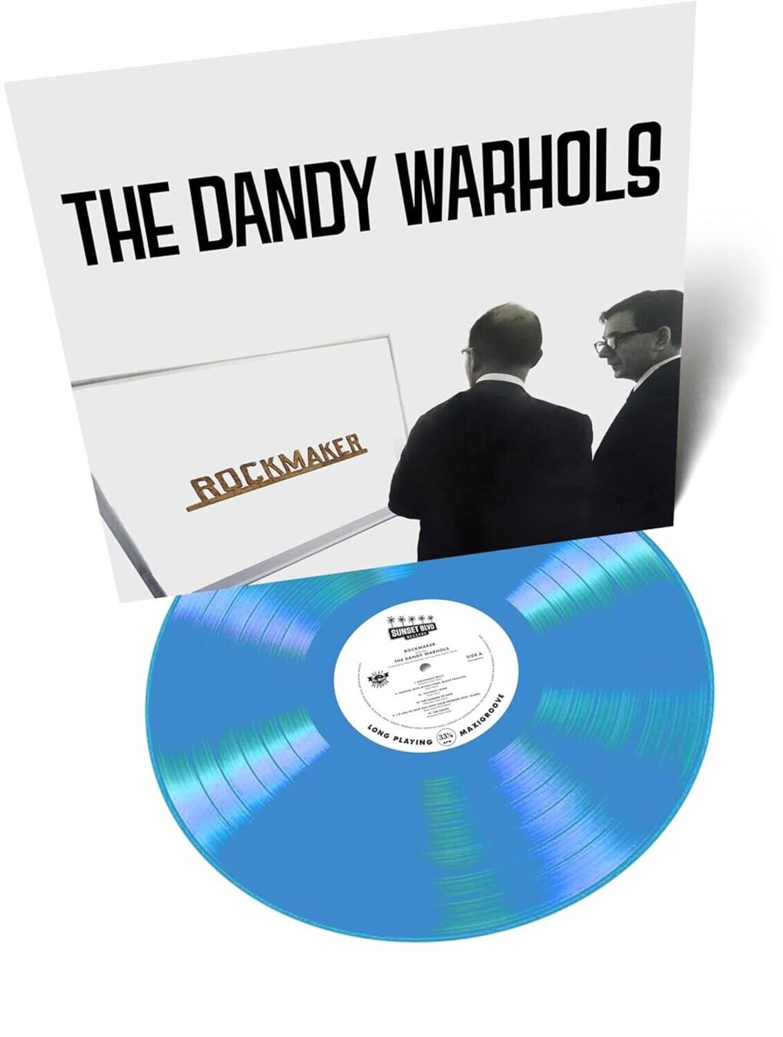 THE DANDY WARHOLS

ROCKMAKER

SUNSET BAND
ROCKMAKER
THE DANDY WARHOLS
LONG PLAYING
MAXIGROOVE