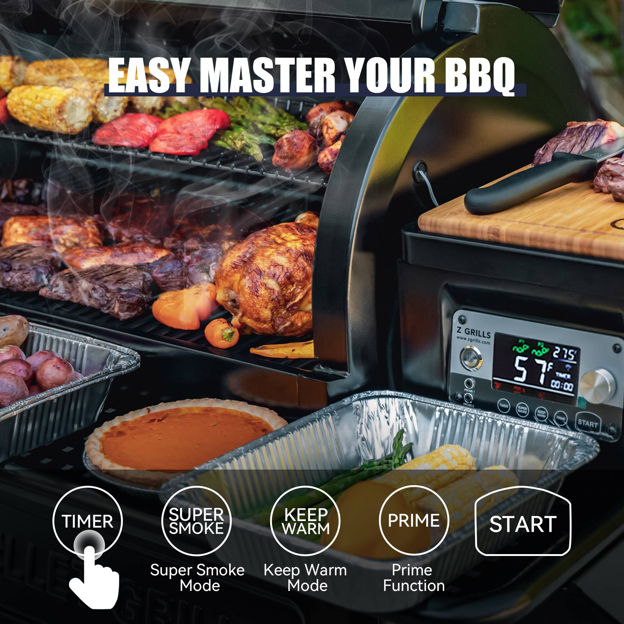 Easy Master Your BBQ - Z Grills - 215 57 F - TMT 00:00 - - - - START - 1 - Super Smoke Keep Warm Mode - Prime Function - START
