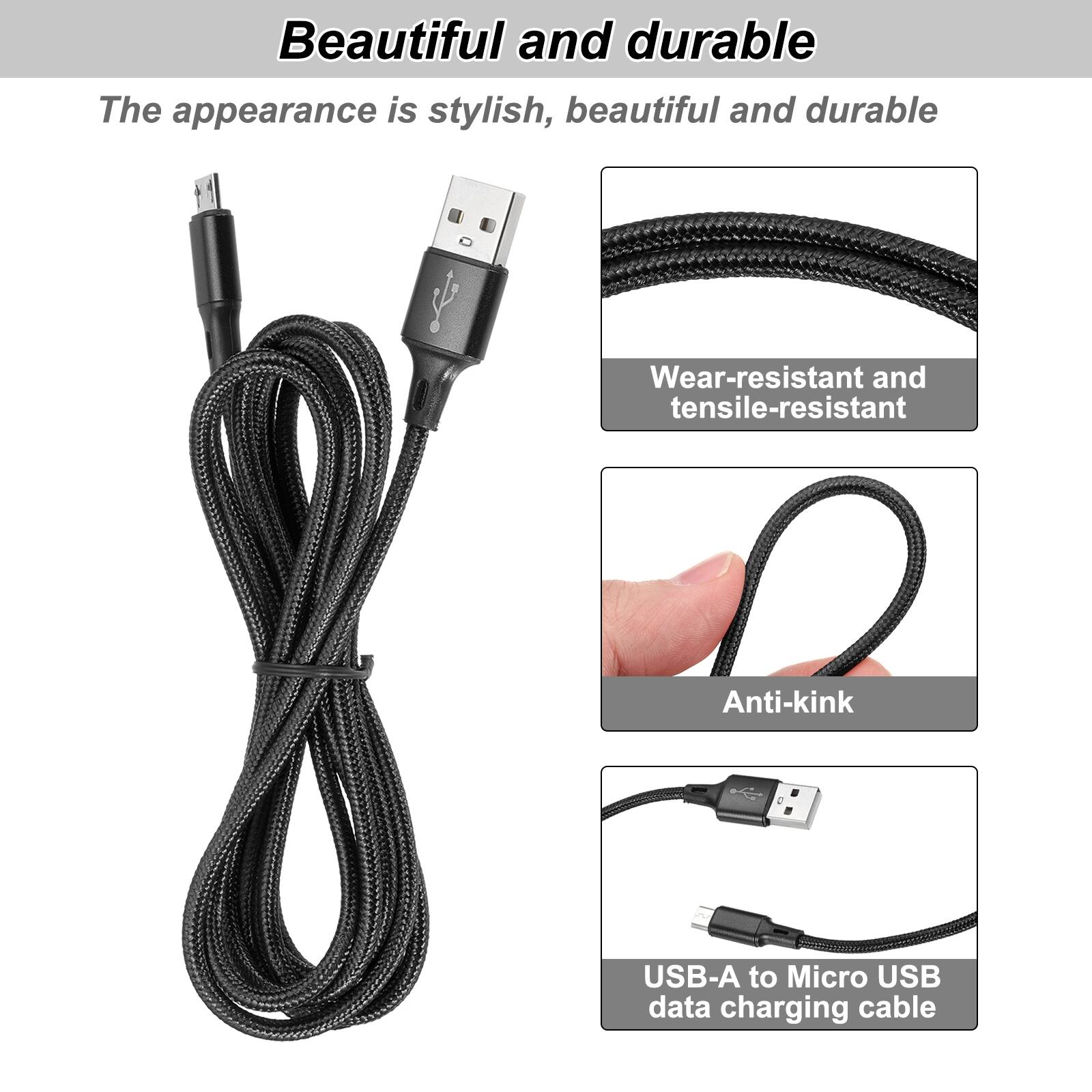 Beautiful and durable

The appearance is stylish, beautiful and durable

Wear-resistant and tensile-resistant

Anti-kink

USB-A to Micro USB data charging cable