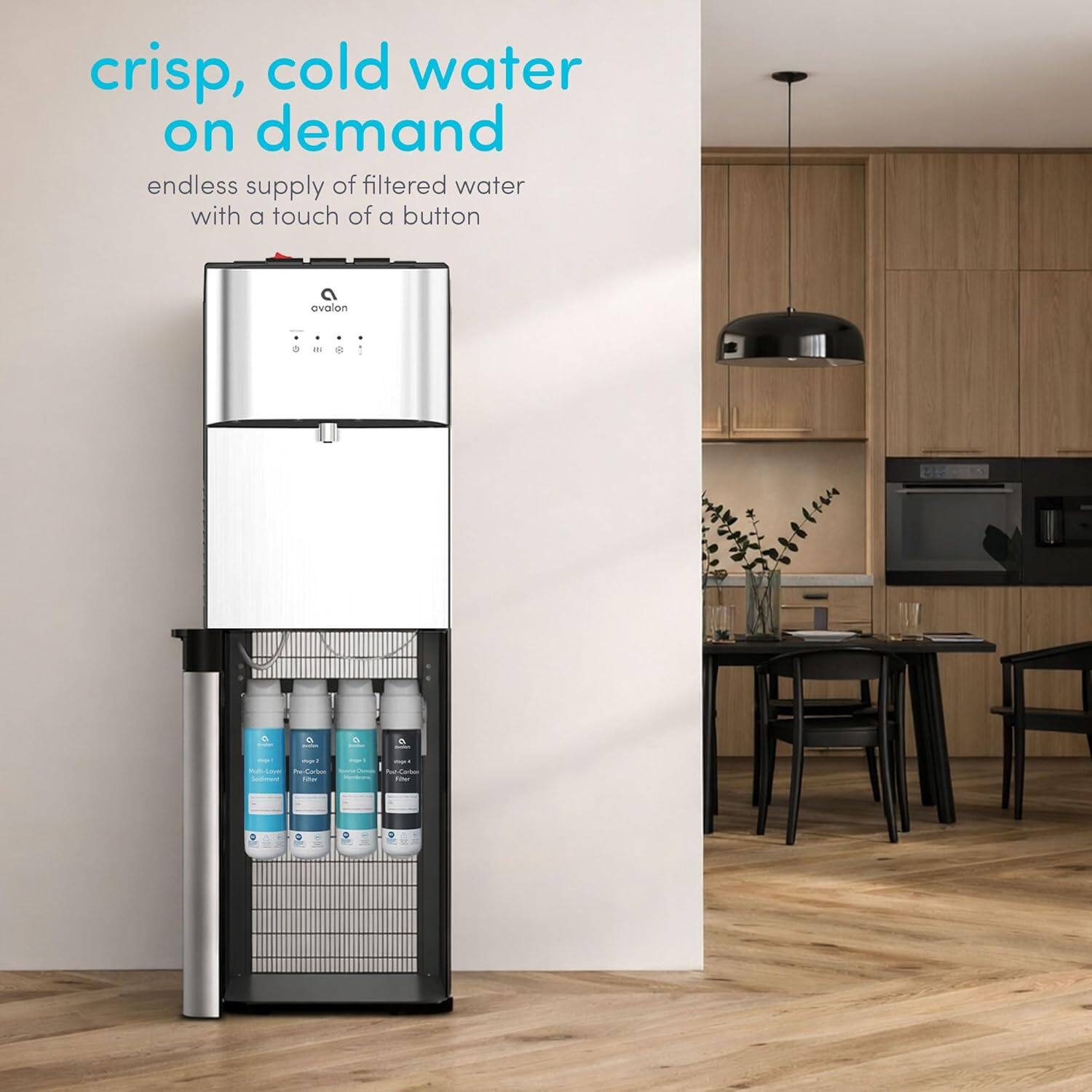 crisp, cold water on demand  
endless supply of filtered water with a touch of a button  
ovalion