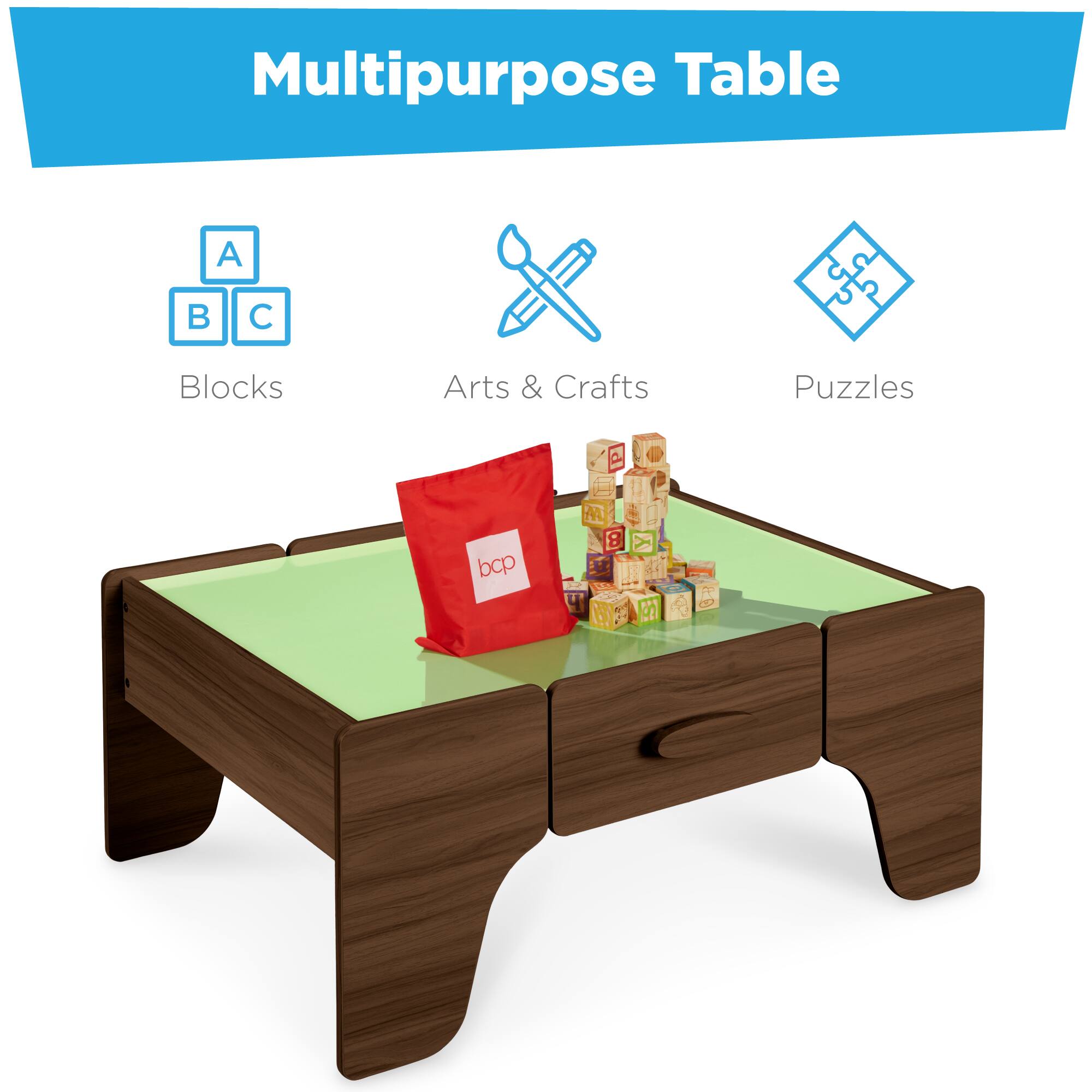 Multipurpose Table

Blocks  
Arts & Crafts  
Puzzles