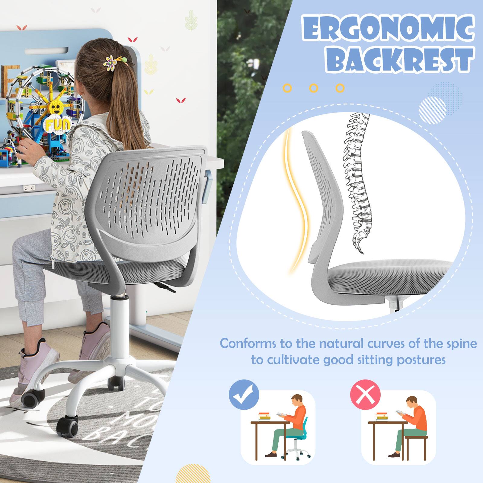 ERGONOMIC BACKREST

Conforms to the natural curves of the spine to cultivate good sitting postures