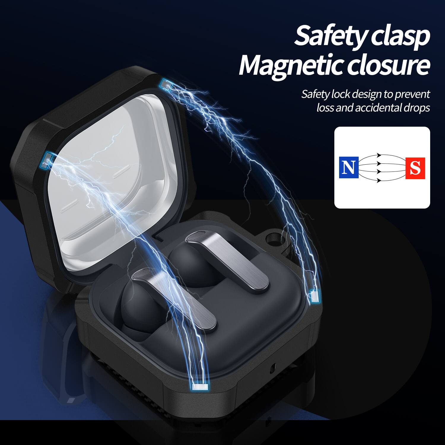 Safety clasp  
Magnetic closure  
Safety lock design to prevent loss and accidental drops