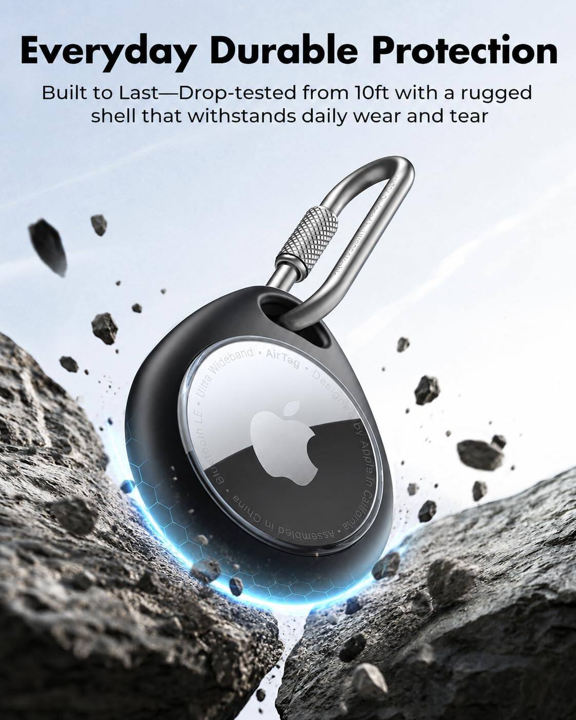 Everyday Durable Protection  
Built to Last—Drop-tested from 10ft with a rugged shell that withstands daily wear and tear  

Wideband AirTag Ultra LE  
Designed by Apple in California  
Assembled in China