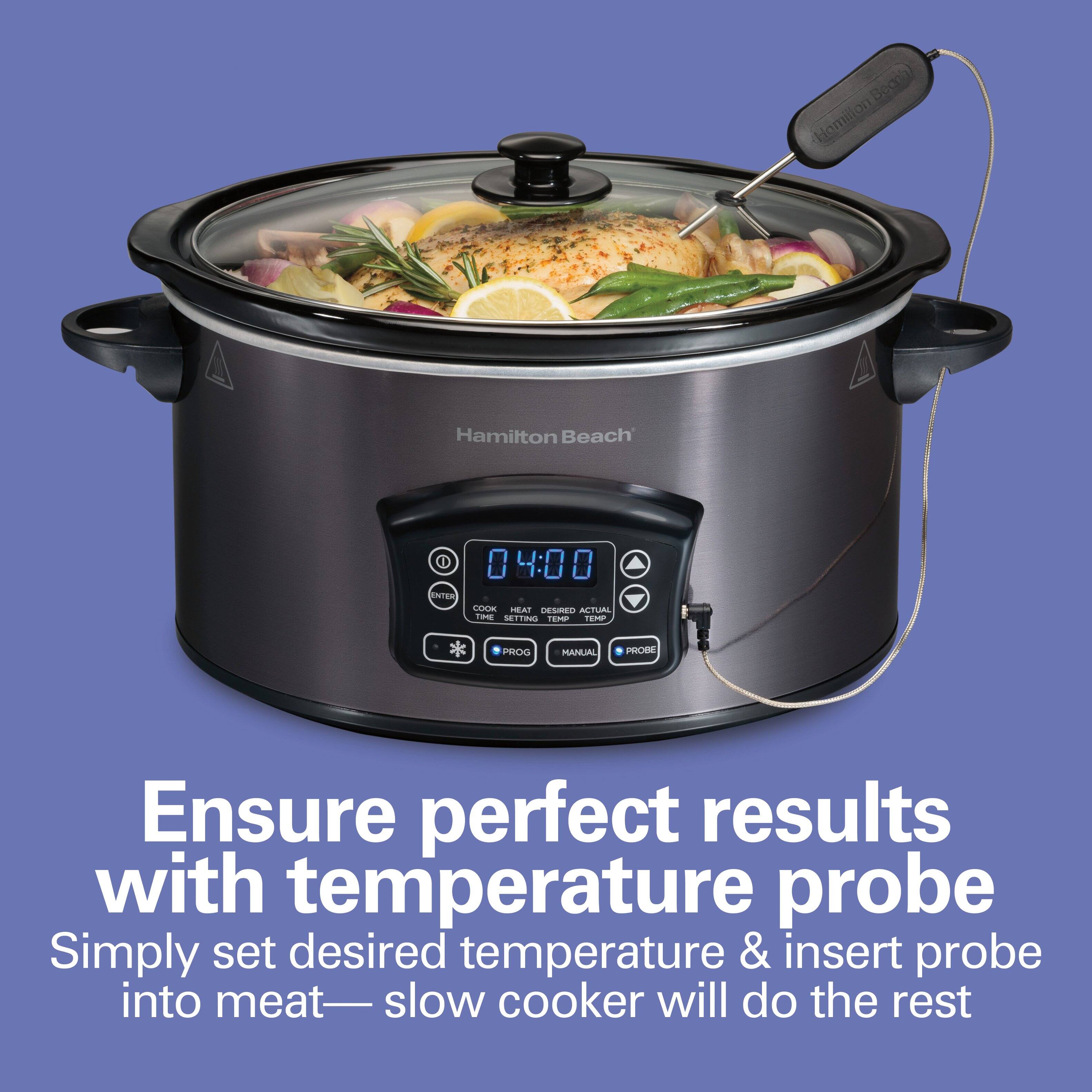 Ensure perfect results with temperature probe  
Simply set desired temperature & insert probe into meat—slow cooker will do the rest