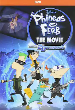 Phineas and Ferb: The Movie - Across the Second Dimension - DVD