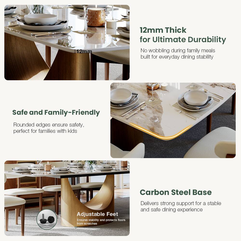 12mm Thick for Ultimate Durability  
No wobbling during family meals built for everyday dining stability  

Safe and Family-Friendly  
Rounded edges ensure safety, perfect for families with kids  

Carbon Steel Base  
Adjustable Feet  
Ensures stability and protects floors from scratches  
Delivers strong support for a stable and safe dining experience