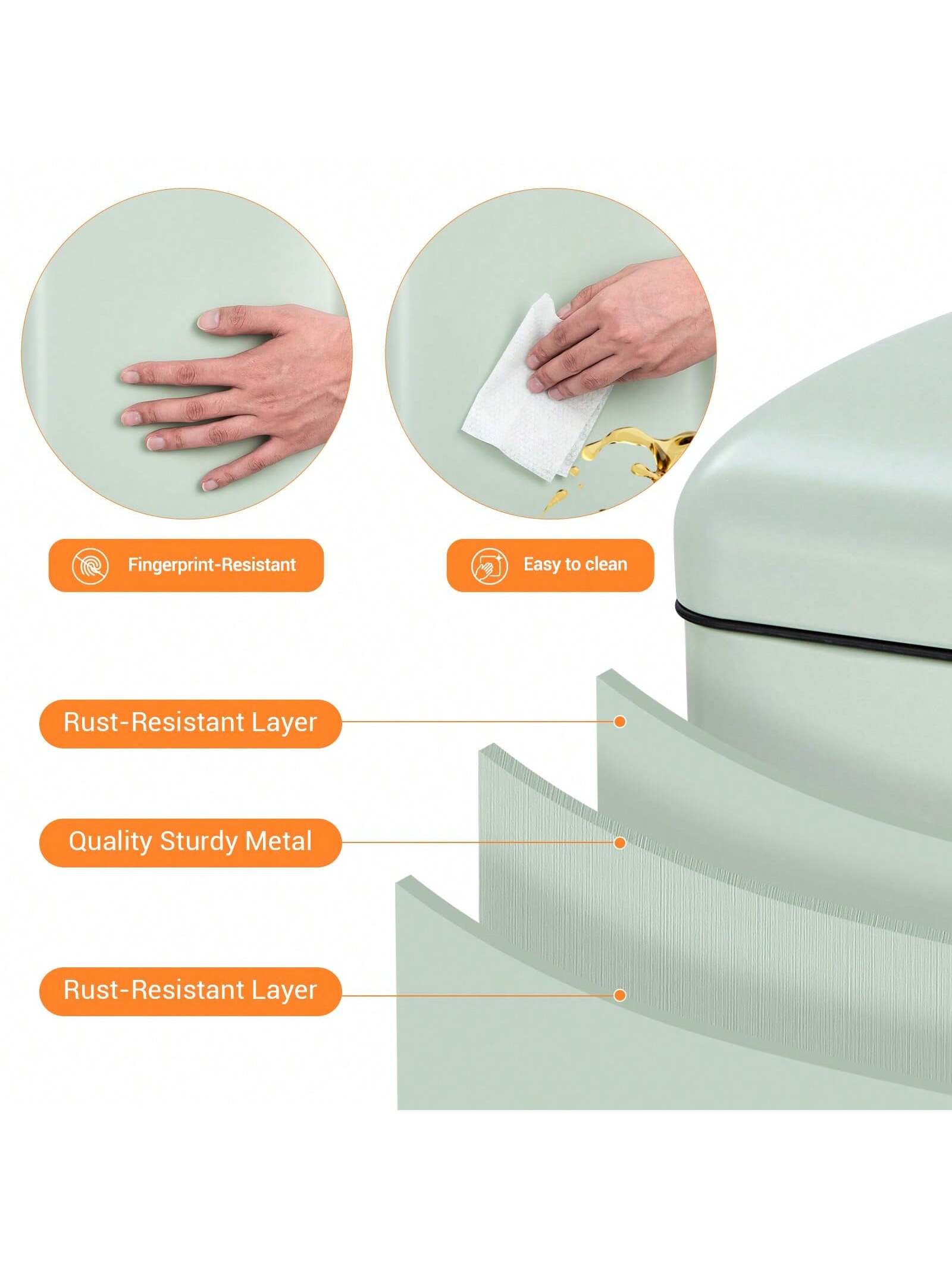 Fingerprint-Resistant  
Easy to clean  
Rust-Resistant Layer  
Quality Sturdy Metal  
Rust-Resistant Layer