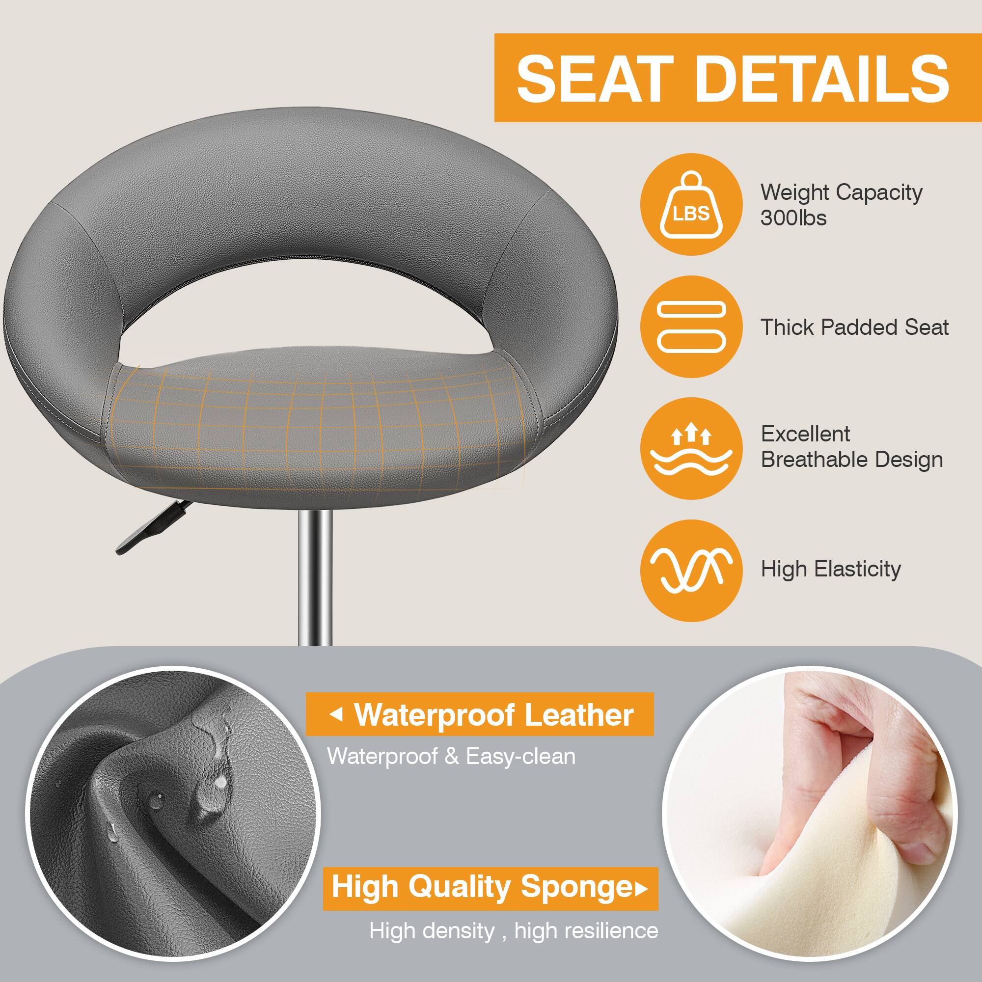 SEAT DETAILS

- Weight Capacity: 300lbs
- Thick Padded Seat
- Excellent Breathable Design
- High Elasticity
- Waterproof Leather: Waterproof & Easy-clean
- High Quality Sponge: High density, high resilience