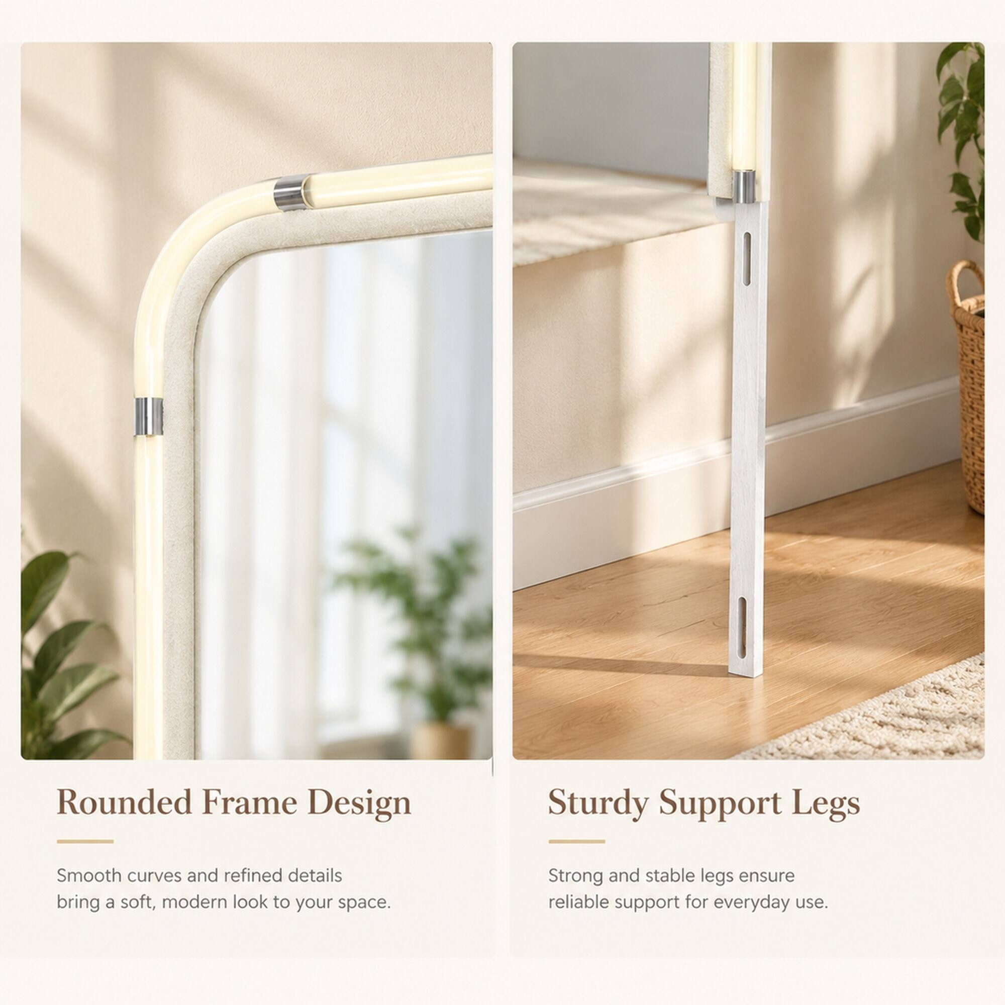 Rounded Frame Design  
Smooth curves and refined details bring a soft, modern look to your space.  

Sturdy Support Legs  
Strong and stable legs ensure reliable support for everyday use.
