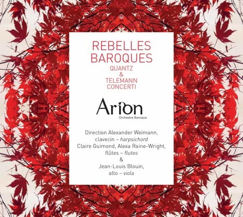Quantz / Telemann / Arion Baroque Orchestra - Rebelles Baroques  - COMPACT DISCS