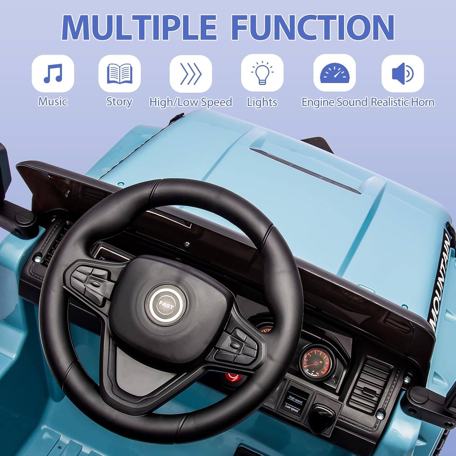 MULTIPLE FUNCTION

- Music
- Story
- High/Low Speed
- Lights
- Engine Sound Realistic Horn