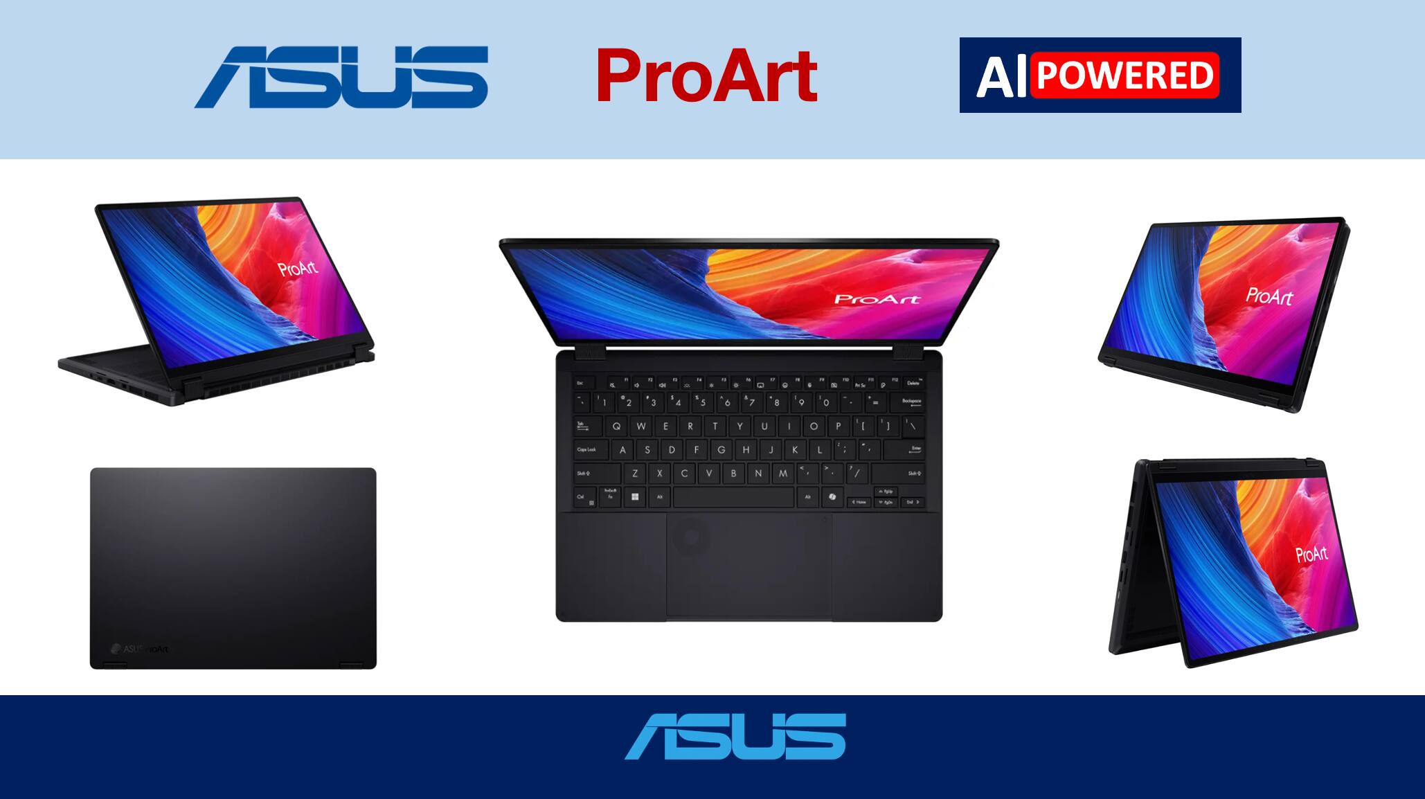 ASUS ProArt  
AI POWERED  

ProArt  
ProArt  
ProArt  
ProArt