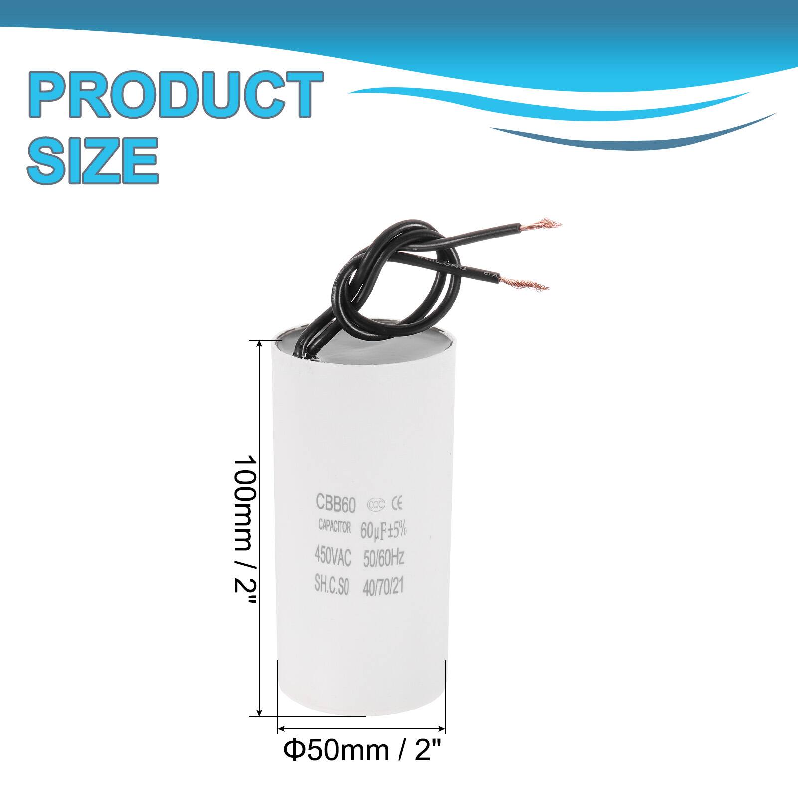 PRODUCT SIZE

100mm / 2" CBB60 CE CAPACITOR 60µF 5% 450VAC 50/60Hz SH.C.SO 40/70/21 50mm / 2" / 2"