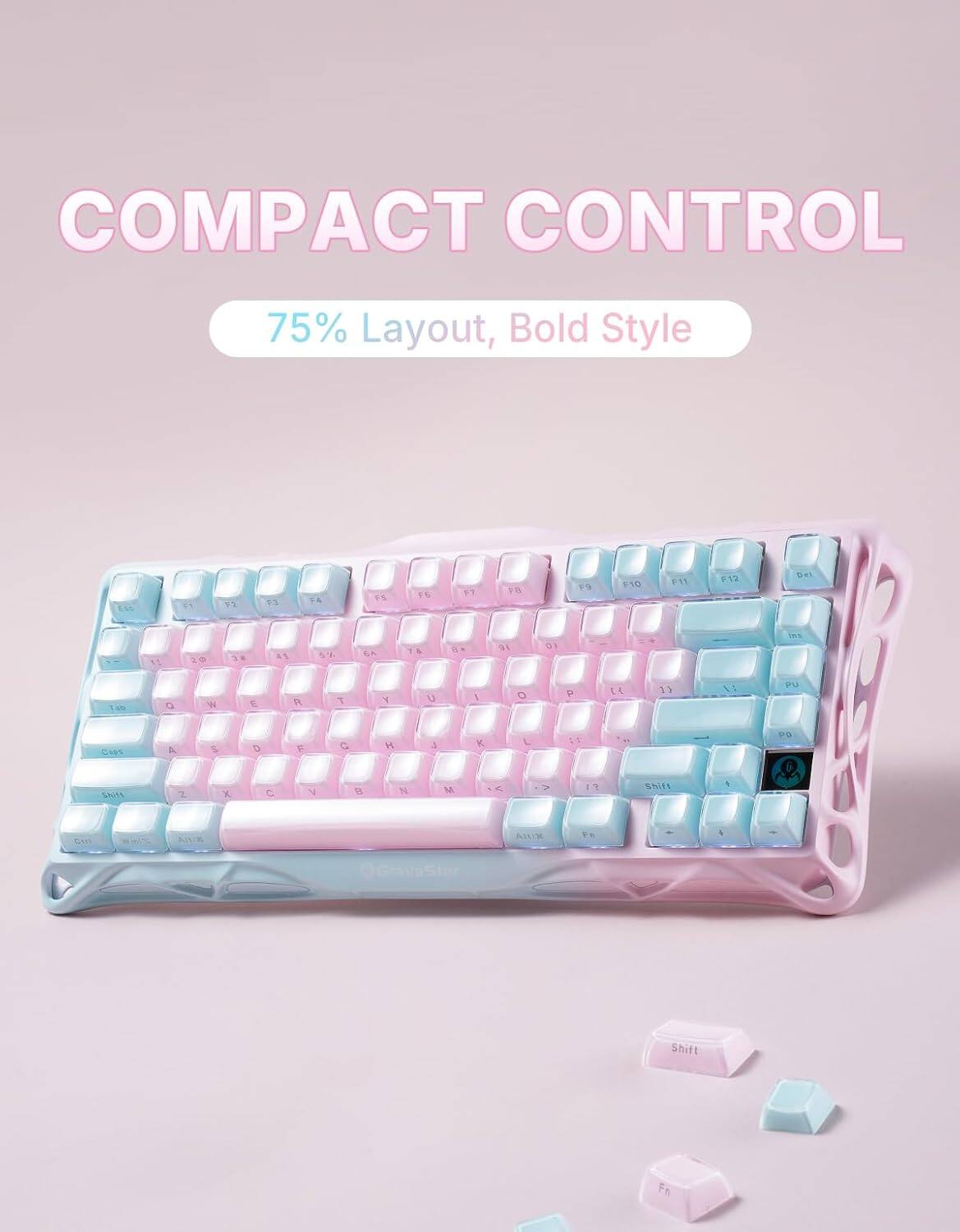 COMPACT CONTROL  
75% Layout, Bold Style  

F2 73 PA FS  
FB F9 E10 F1 P12 1 1 . 3e 4S ' A 1 YA B 91 01 * V5S 1os G W E D T D U I O P 33 11 V PU Ca9s  
C O C J K L S O SAIfA z X C Y 1 N M 1e > ET shift 4 AI RINA F @covaStar Shift Fn