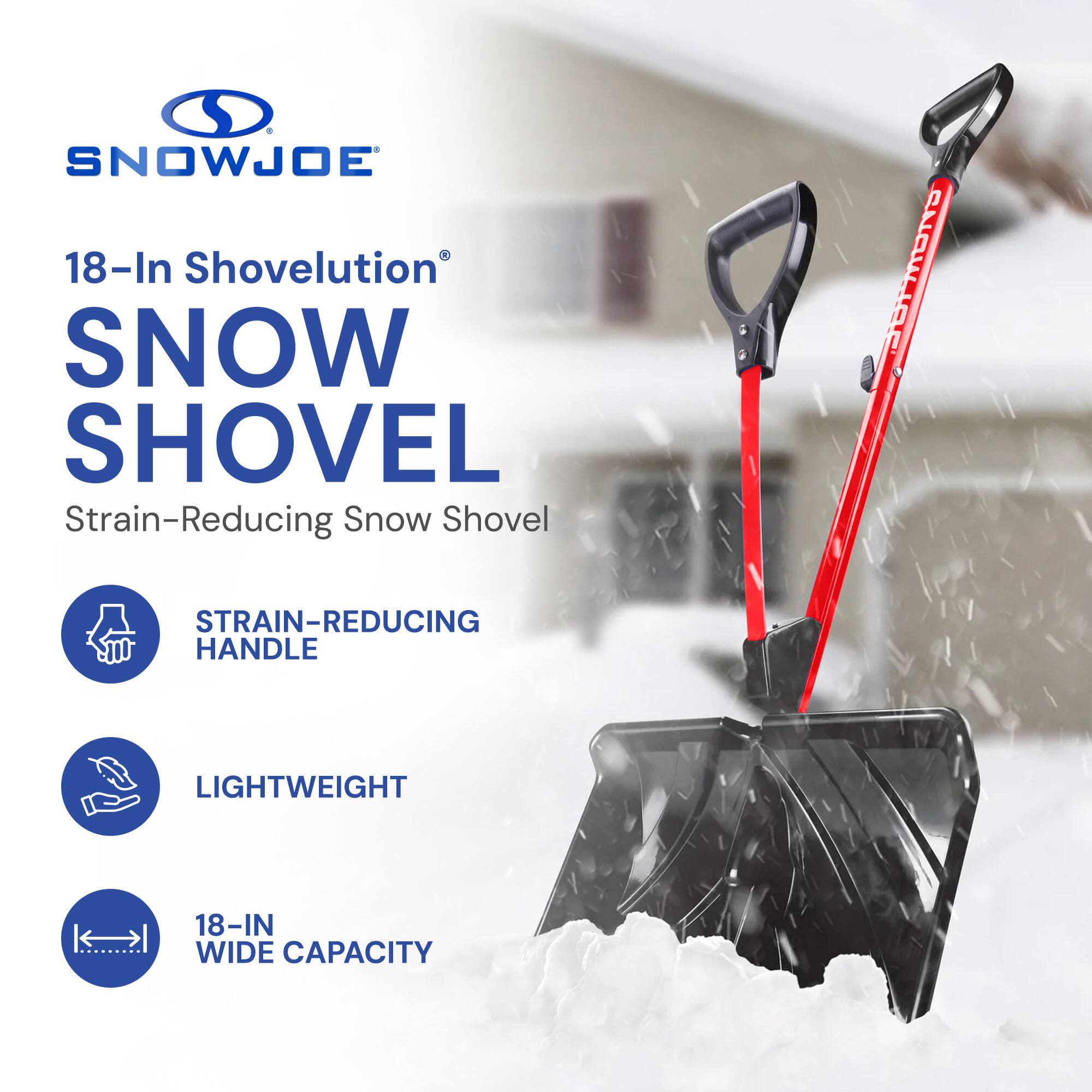 SNOWJOE 18-In Shovelution SNOW SHOVEL Strain-Reducing Snow Shovel

- STRAIN-REDUCING HANDLE
- LIGHTWEIGHT
- 18-IN WIDE CAPACITY