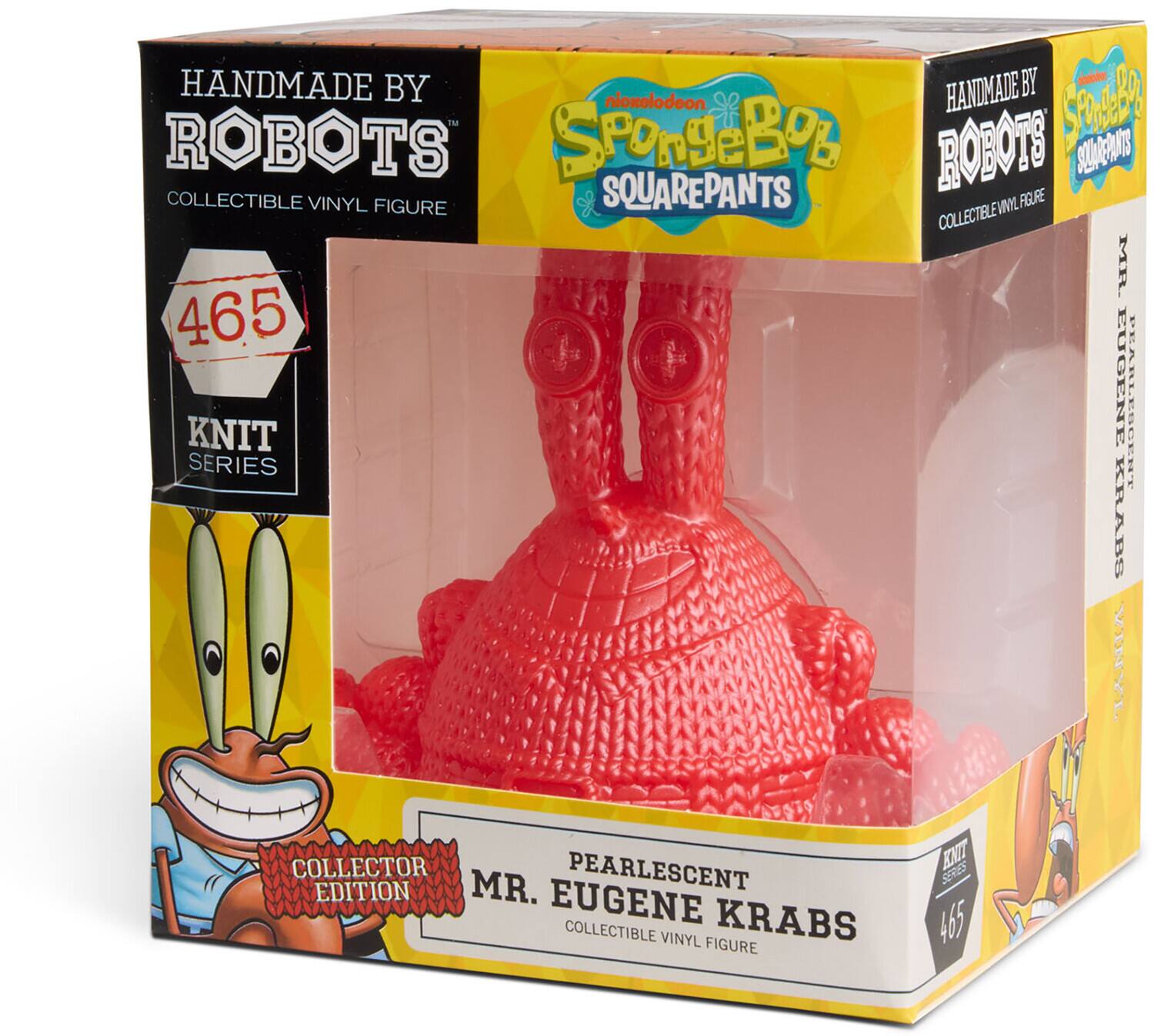 HANDMADE BY ROBOTS  
COLLECTIBLE VINYL FIGURE  
SpongeBob SQUAREPANTS  
MR. EUGENE KRABS  
PEARLESCENT EDITION  
COLLECTOR EDITION  
465 KNIT SERIES