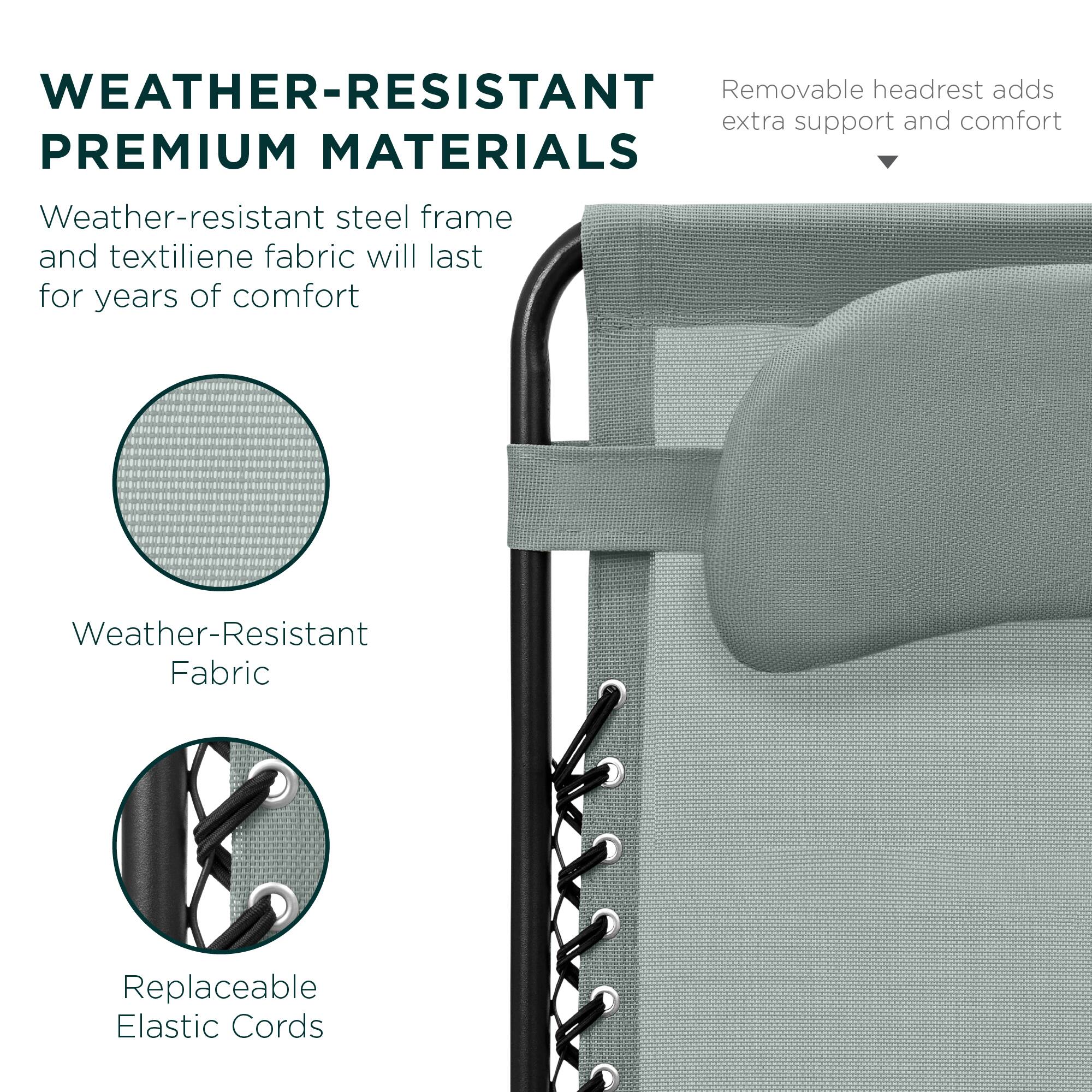 **WEATHER-RESISTANT PREMIUM MATERIALS**

- Weather-resistant steel frame and textilene fabric will last for years of comfort

- Removable headrest adds extra support and comfort

- Weather-Resistant Fabric

- Replaceable Elastic Cords