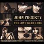Front Standard. The Long Road Home: The Ultimate John Fogerty/Creedence Collection [CD] [PA].