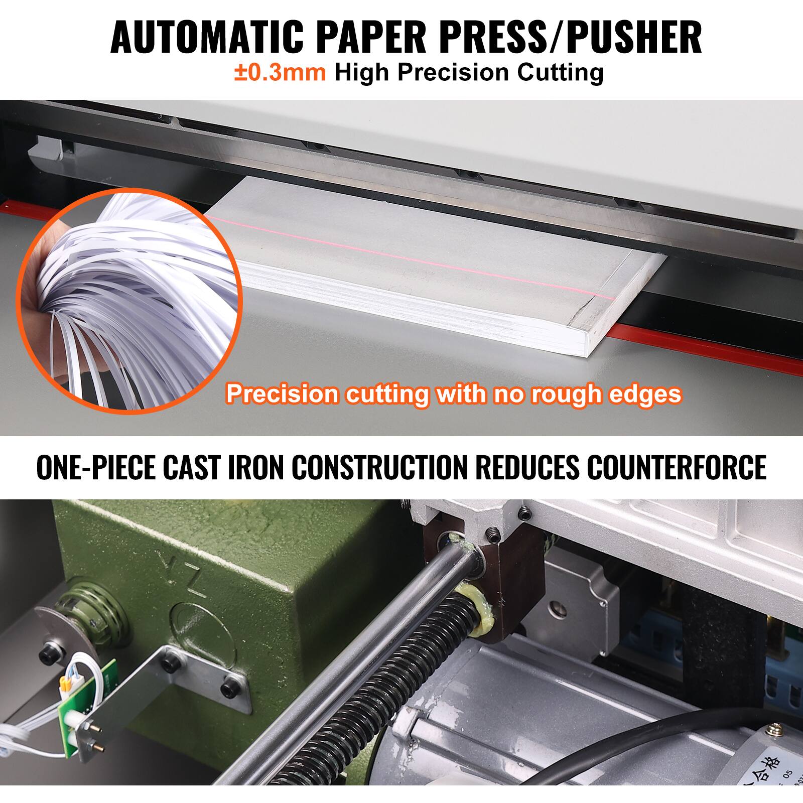 AUTOMATIC PAPER PRESS/PUSHER  
±0.3mm High Precision Cutting  
Precision cutting with no rough edges  
ONE-PIECE CAST IRON CONSTRUCTION REDUCES COUNTERFORCE