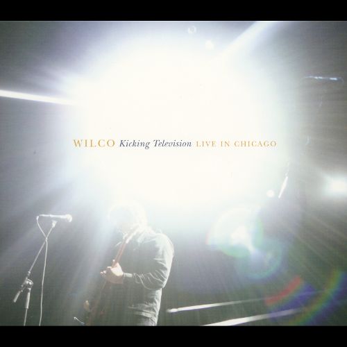  Kicking Television: Live in Chicago [CD]